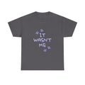 Cat Paw Tee — "It Wasn't Me" Funny Cat T‑Shirt