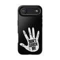 Phone Case — “Don’t Touch Me” Black Protective Tough Case