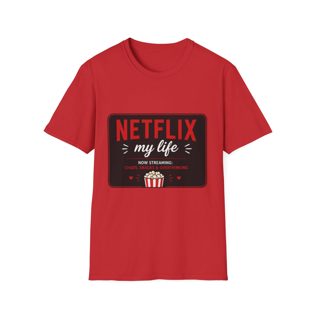 Netflix My Life T-Shirt – Funny Streaming Popcorn Tee