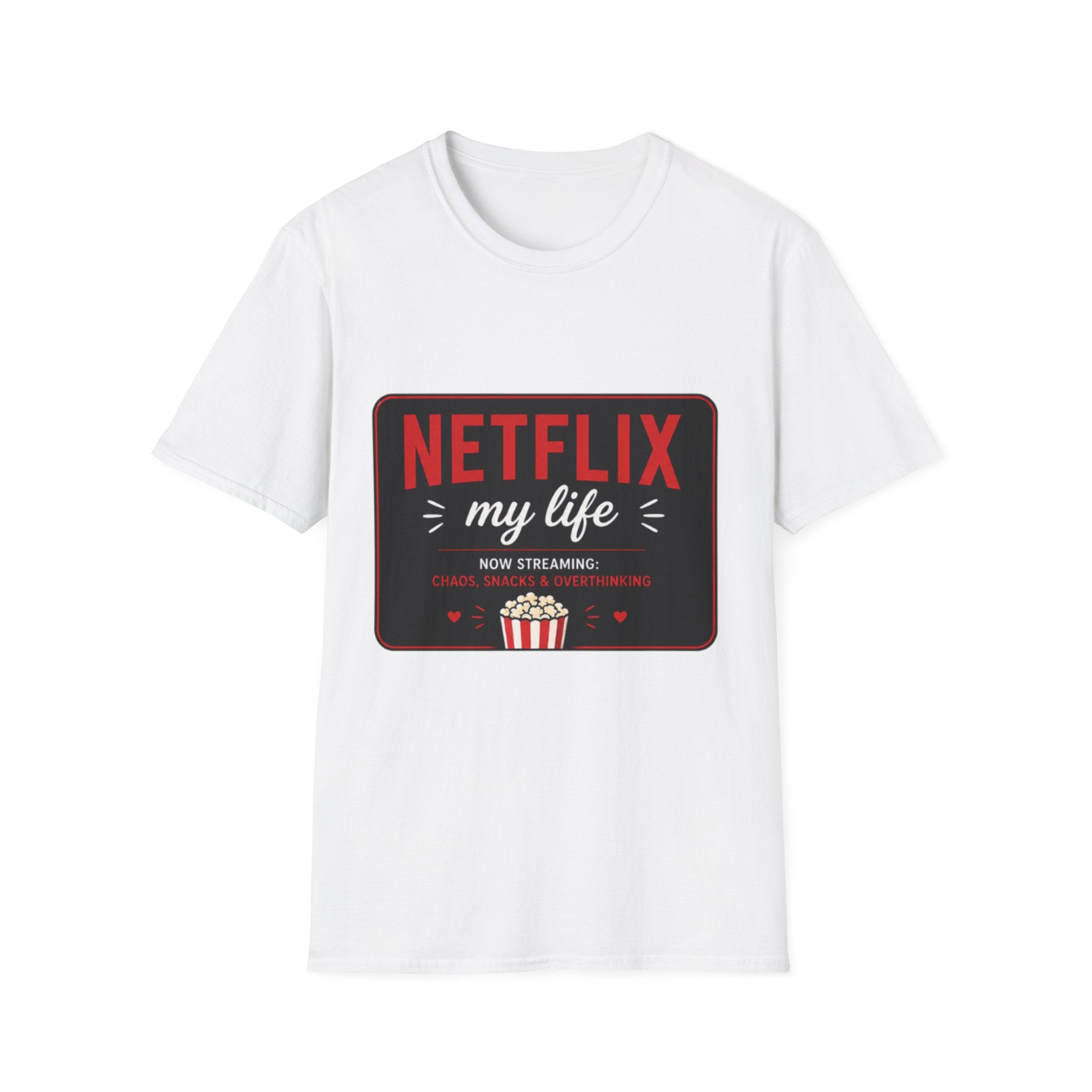 Netflix My Life T-Shirt – Funny Streaming Popcorn Tee