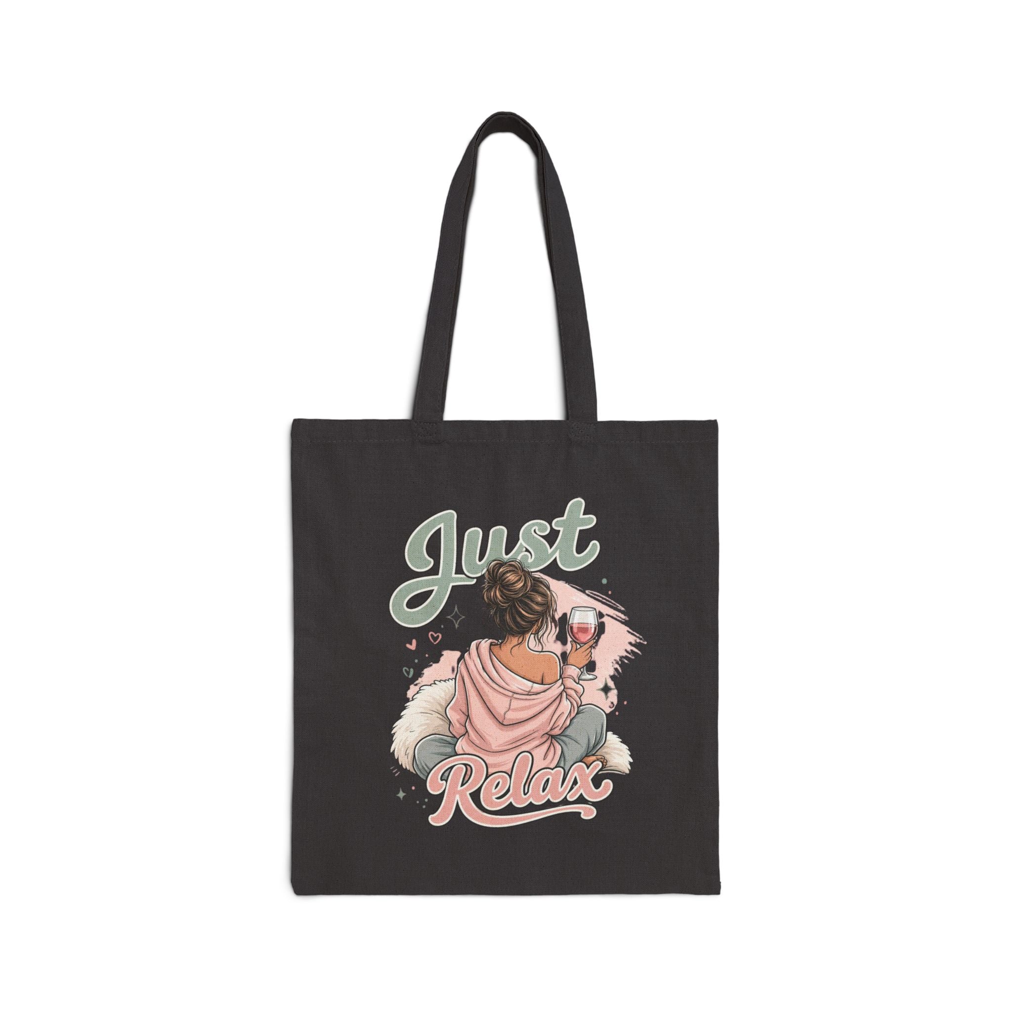 Tote Bag — "Just Relax" Illustration Canvas Tote (Cozy Wine & Self-Care Vibe)