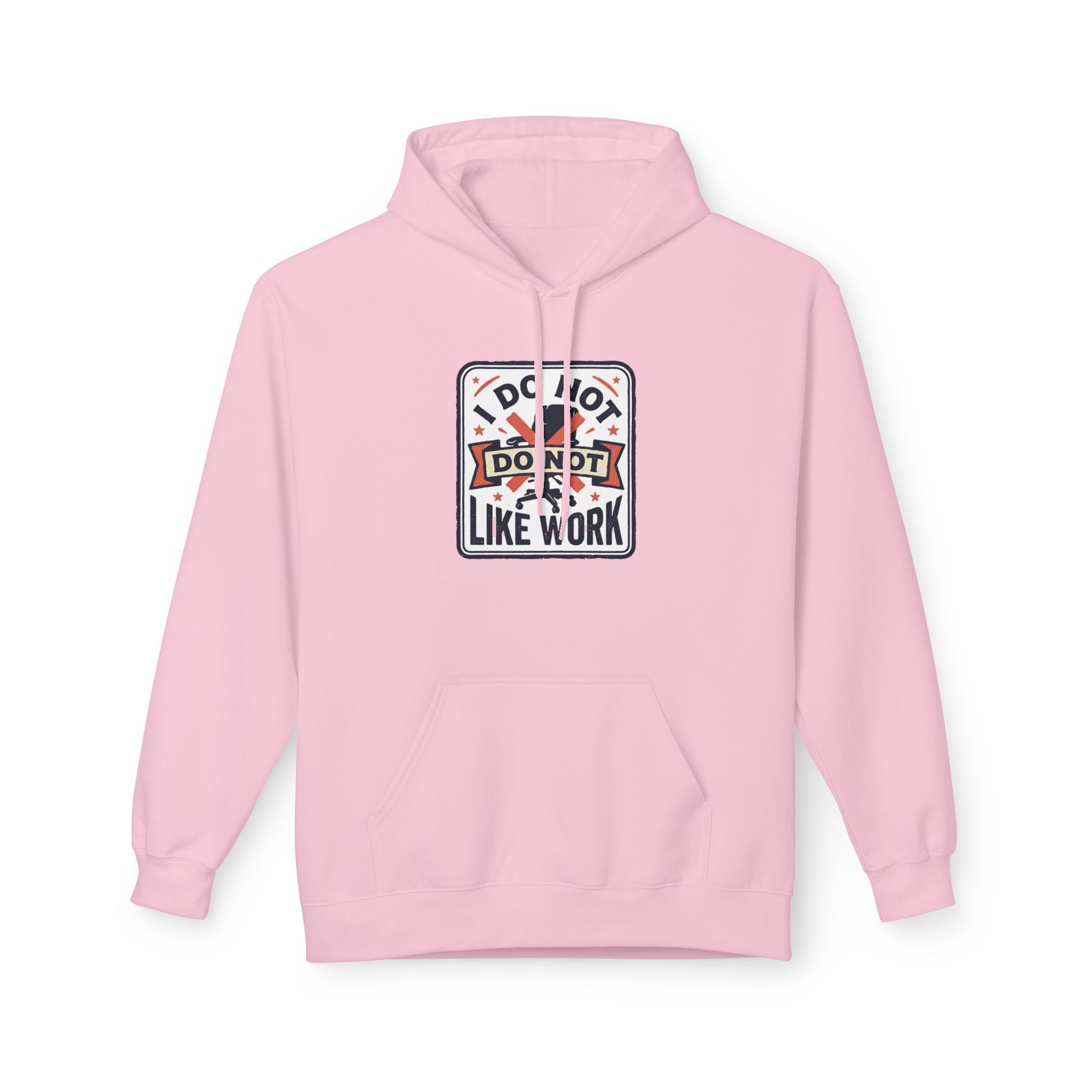 I do not like work Unisex Midweight Softstyle Fleece Hoodie