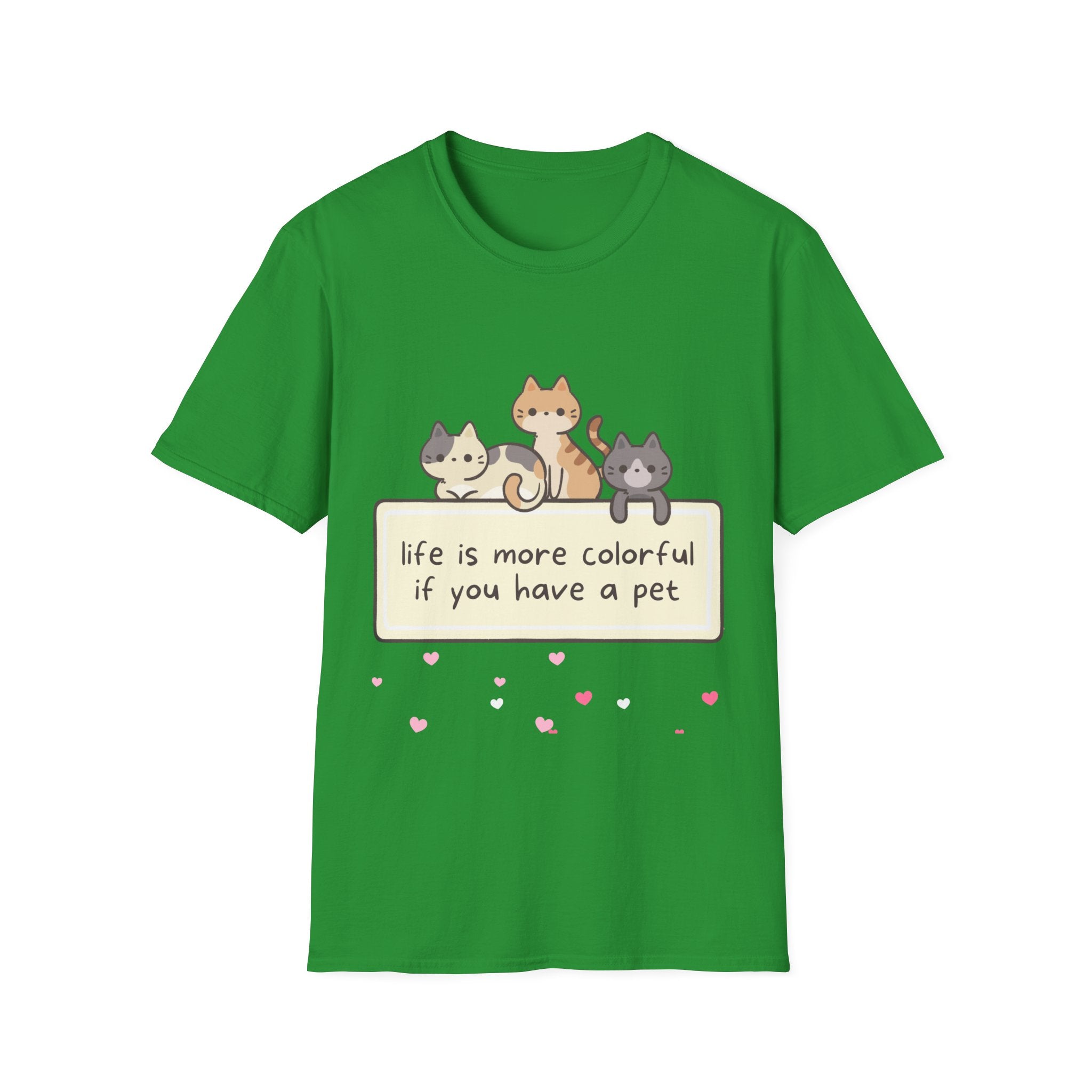 Pet Lover T‑Shirt — "Life Is More Colorful If You Have A Pet" Cute Cats Design