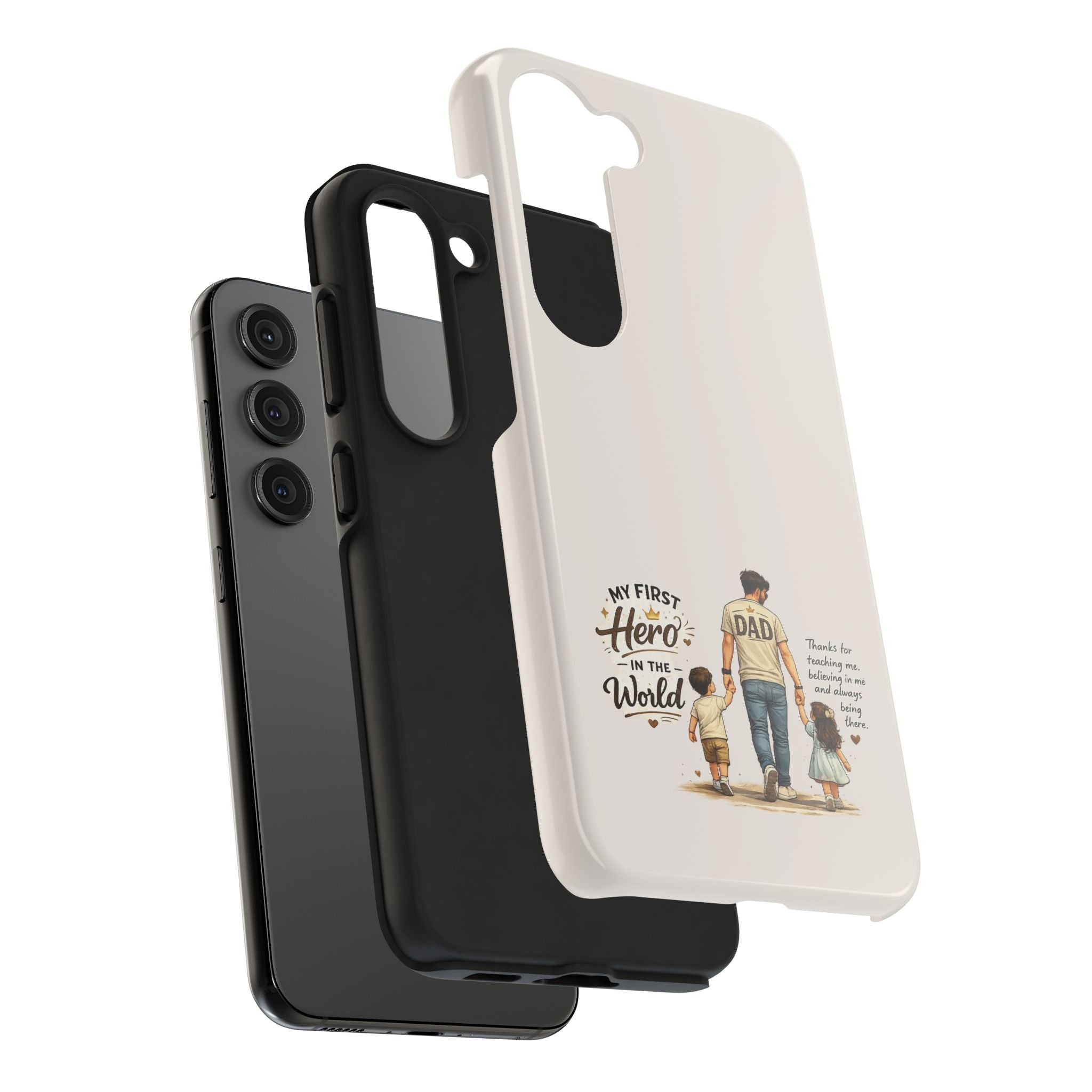Dad Phone Case — "My First Hero in the World" Protective Tough Case, Father’s Day Gift