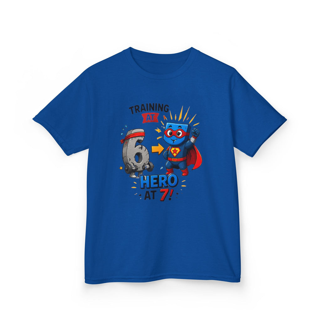 Kids Tee — "Training at 6, Hero at 7!" Superhero Birthday Shirt 67