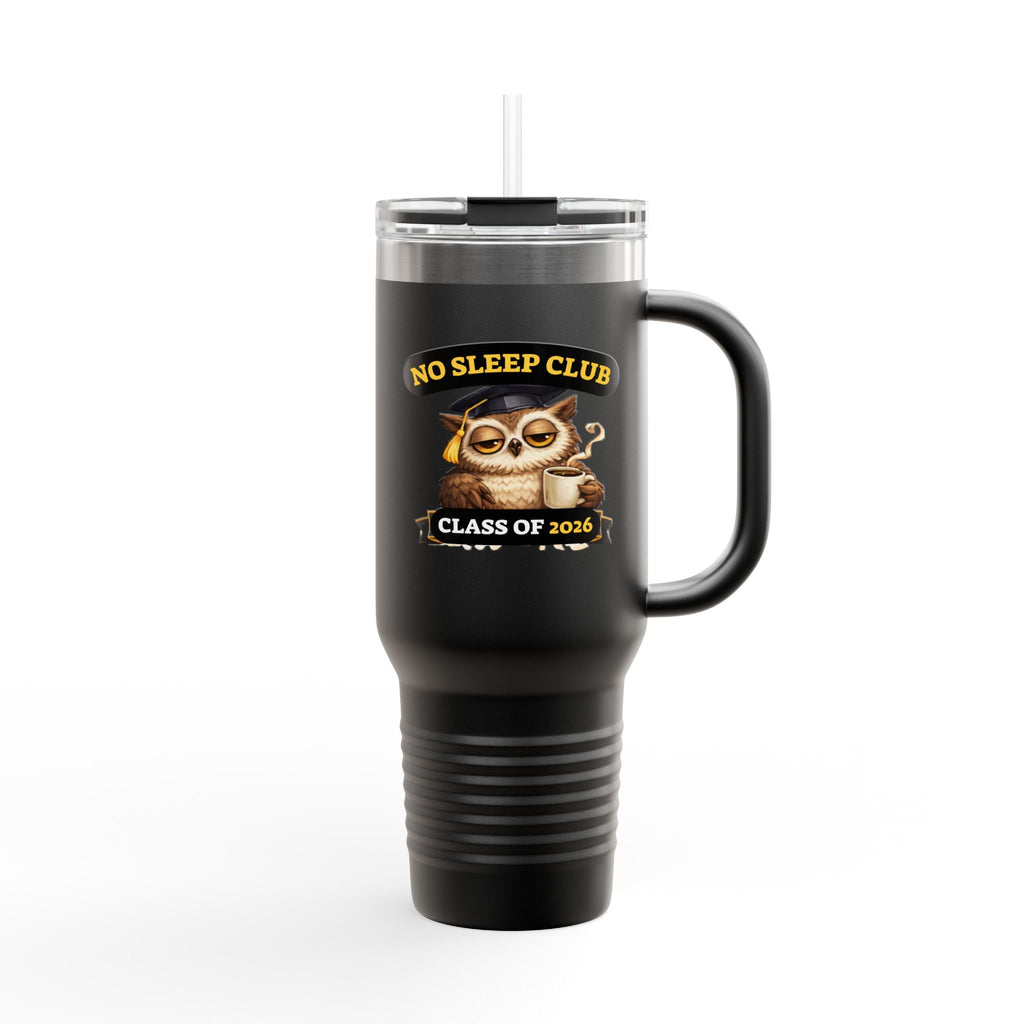 40oz Insulated Travel Mug – "No Sleep Club" Class of 2026 Graduation Tumbler