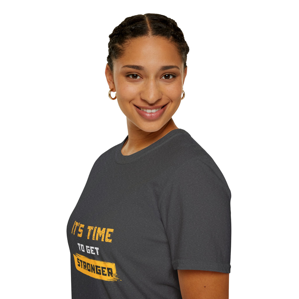 It’s Time To Get Stronger T-Shirt – Motivational Fitness Tee