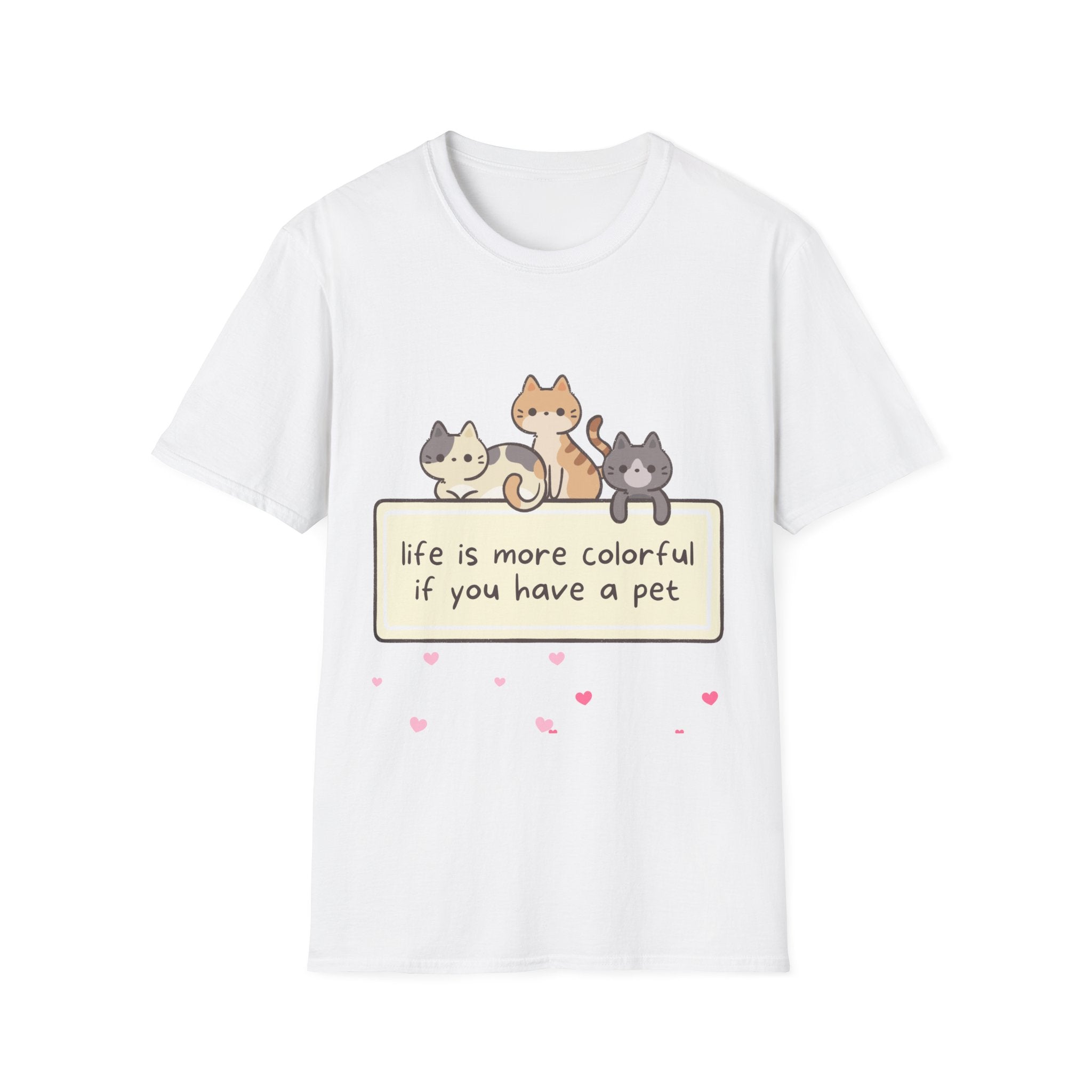 Pet Lover T‑Shirt — "Life Is More Colorful If You Have A Pet" Cute Cats Design