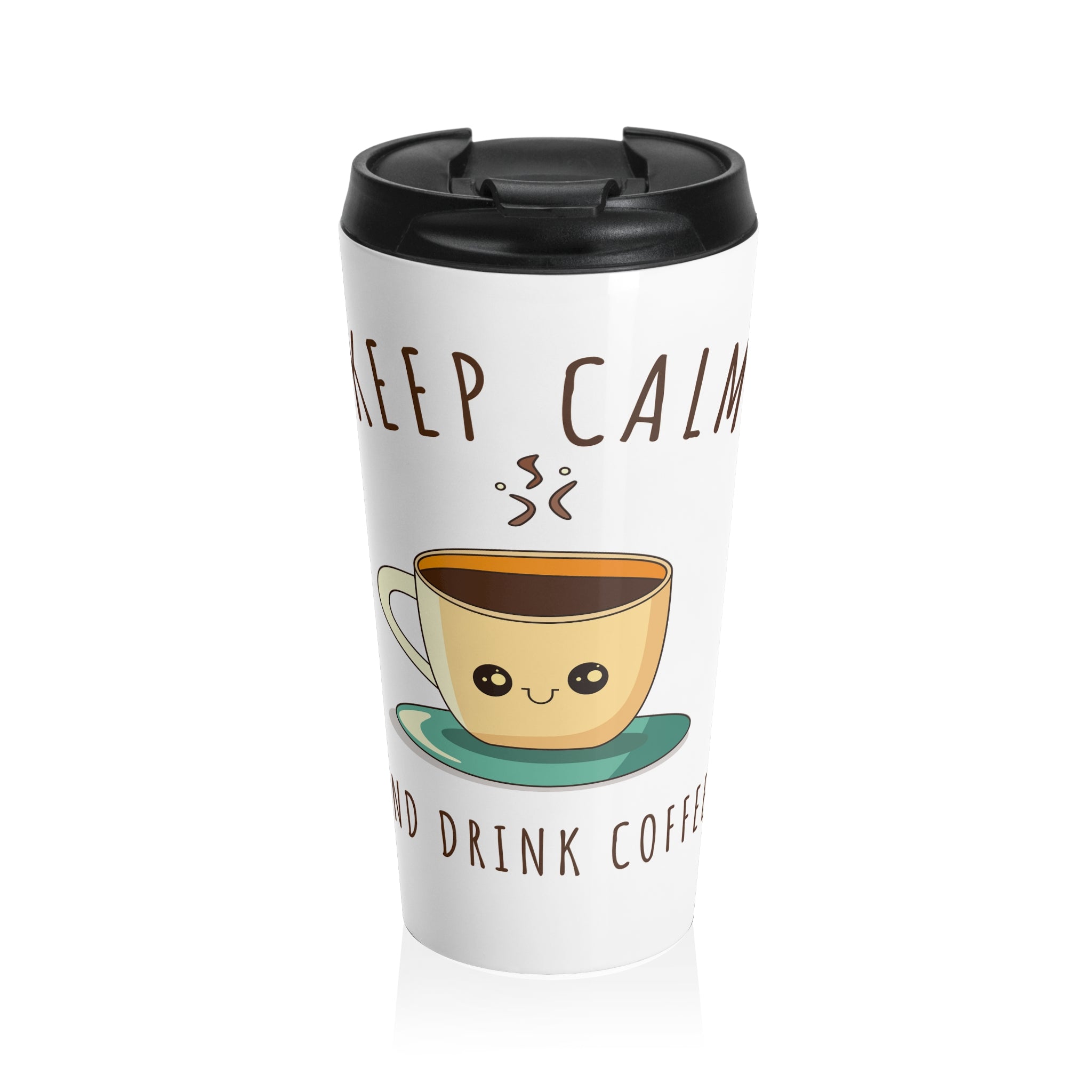 Keep Calm and Drink Coffee Travel Mug — Cute Kawaii Coffee Cup Stainless Steel Tumbler