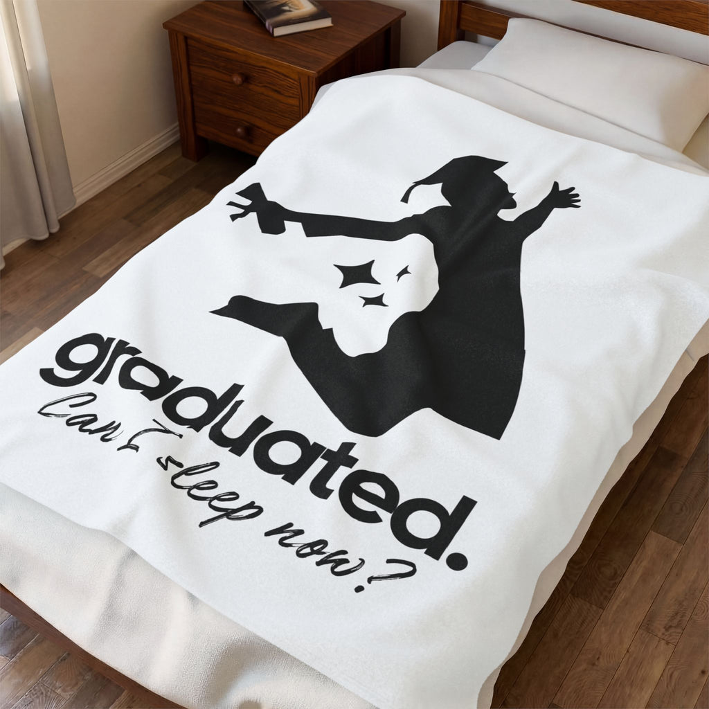"Graduated. Can I Sleep Now ?Velveteen Plush Blanket