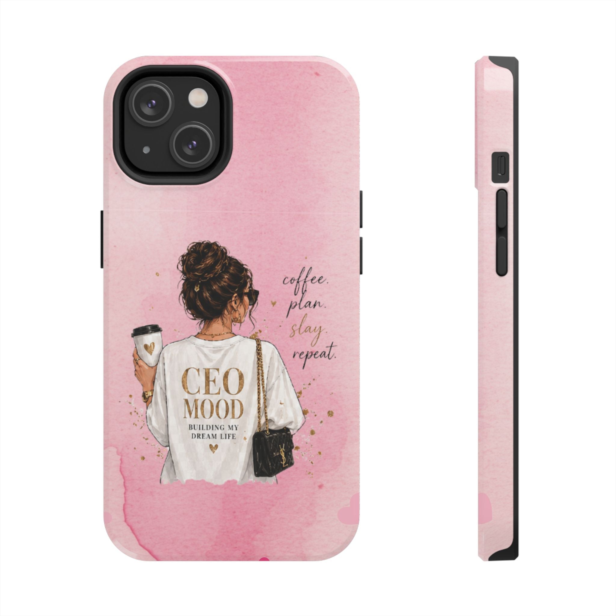 CEO Mood Tough Phone Case — "Coffee, Plan, Slay, Repeat" Pink Protective Cover