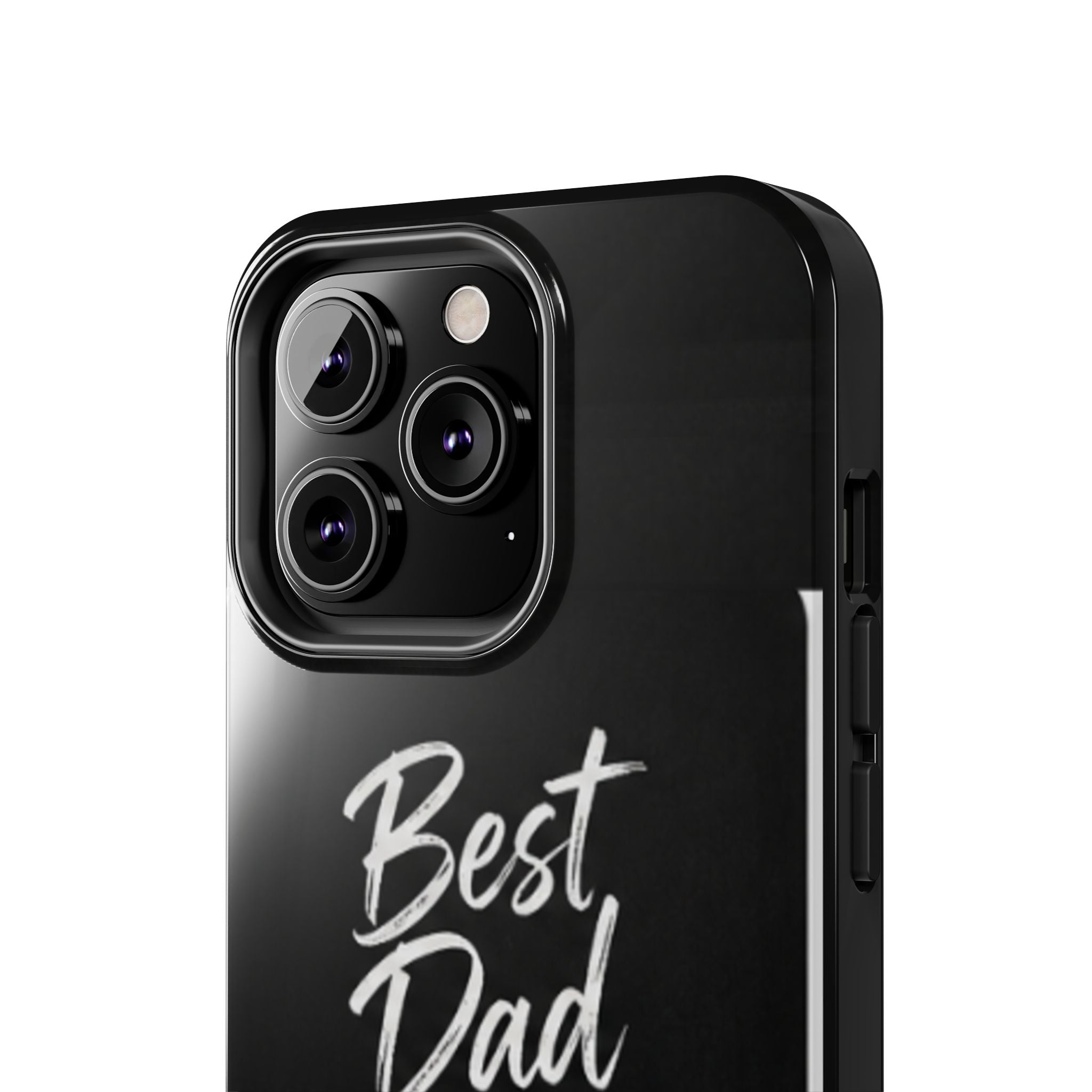 Best Dad Ever Phone Case — Happy Father’s Day Protective Tough Case