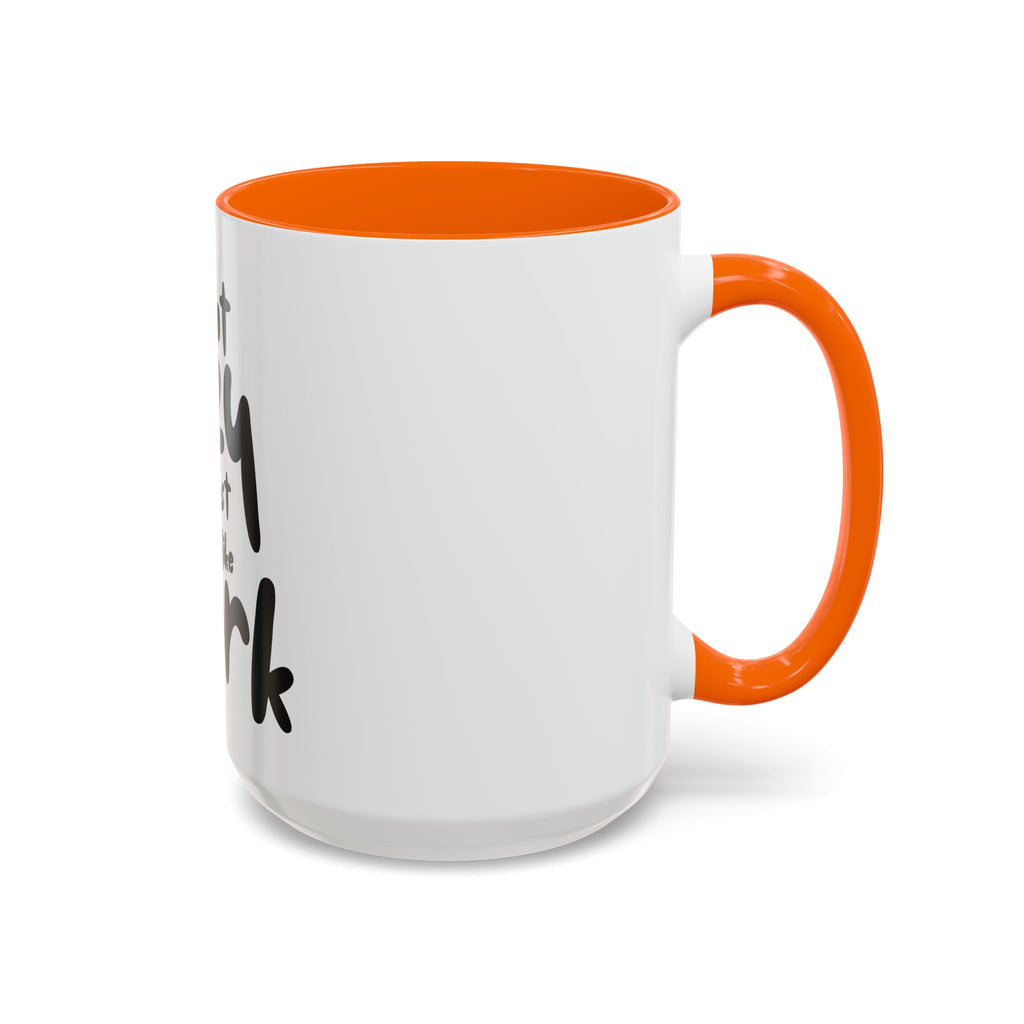 I do not like work Accent Coffee Mug (11, 15oz)