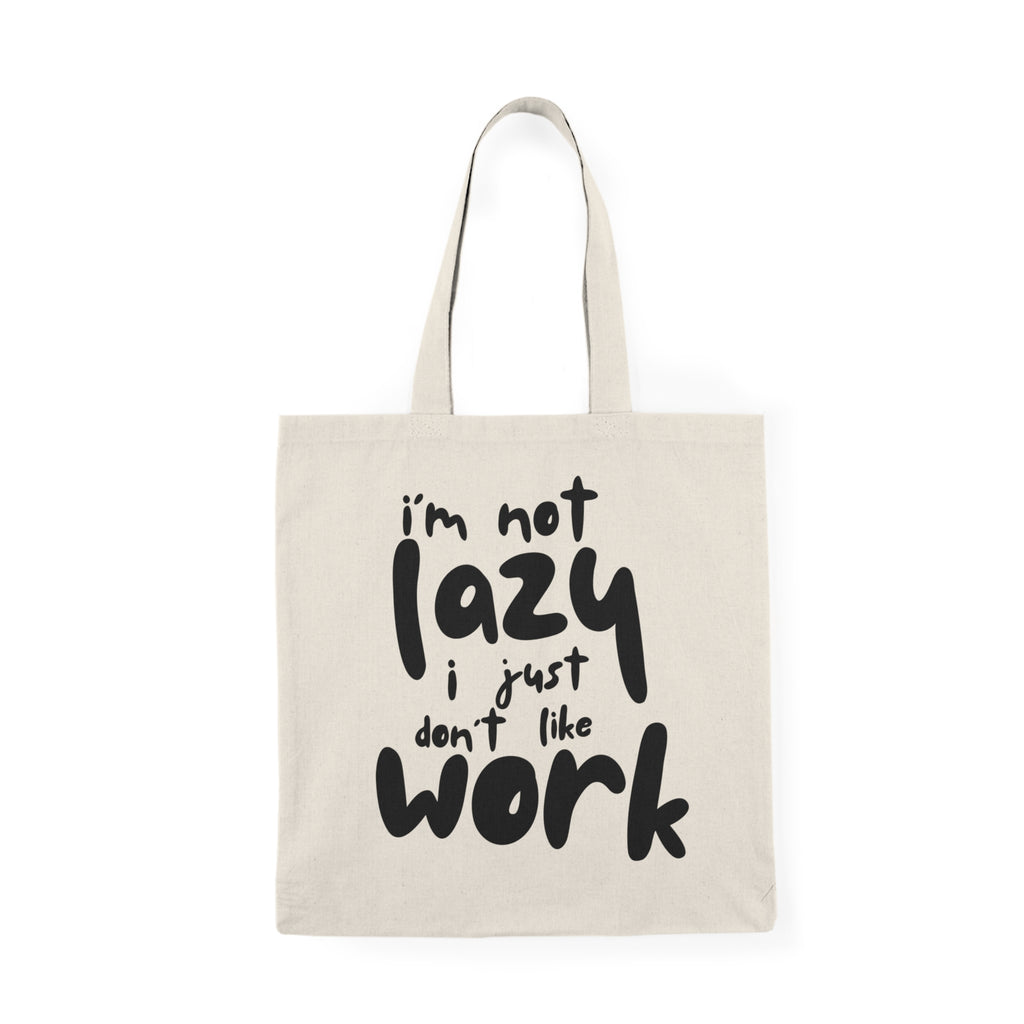I am not lazy Tote Bag