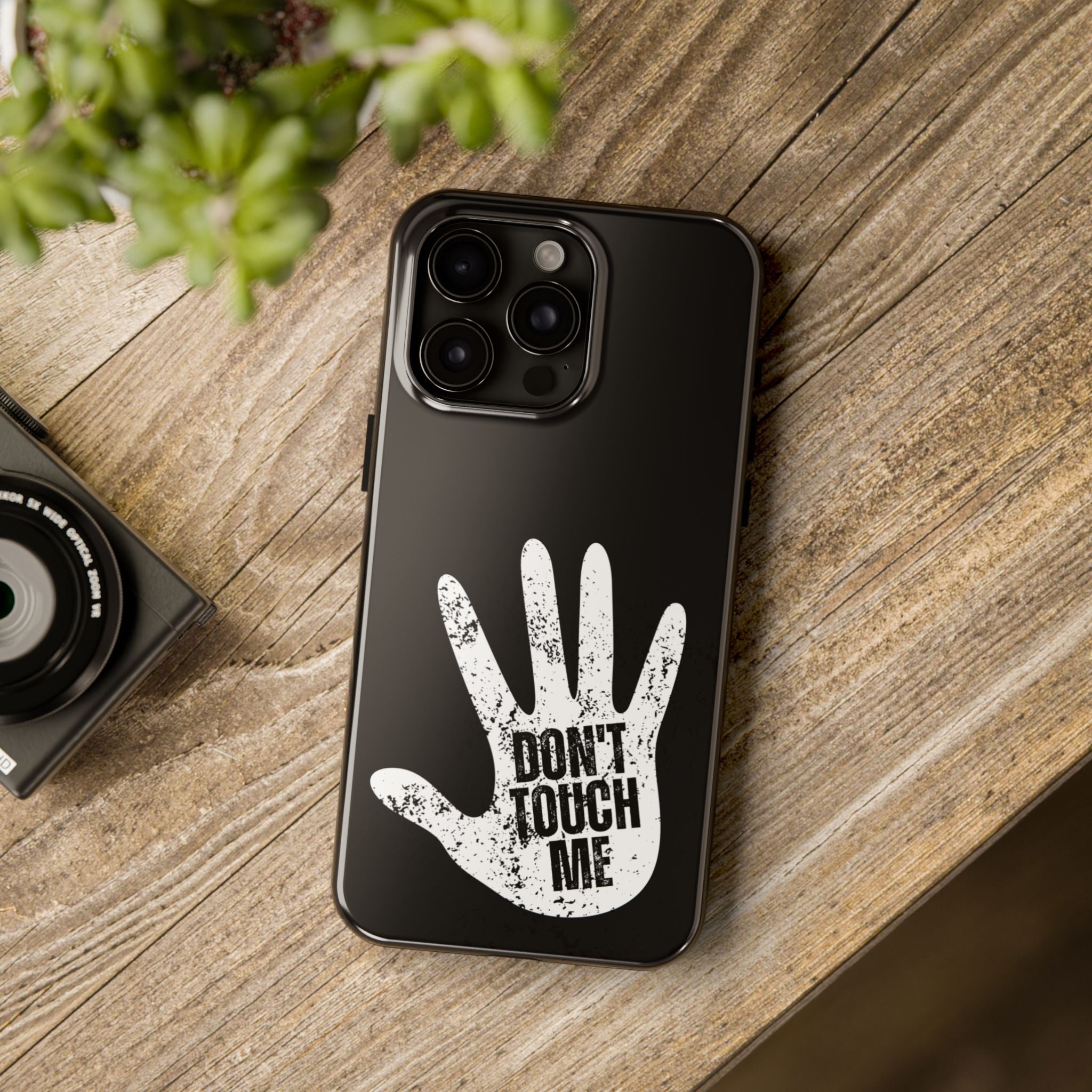 Phone Case — “Don’t Touch Me” Black Protective Tough Case