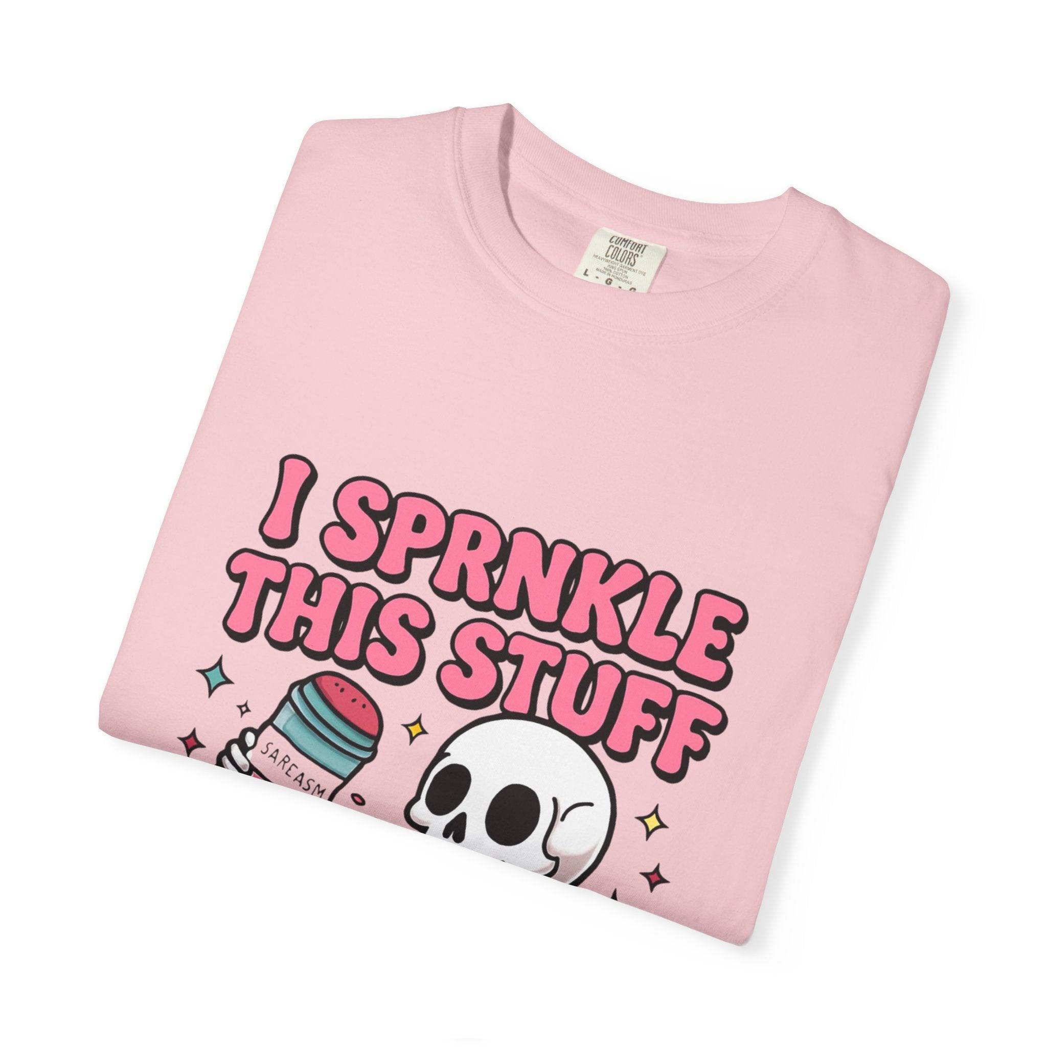 I Sprinkle This Stuff On Everything T-Shirt — Cute Skeleton Sprinkle Shaker Graphic Tee