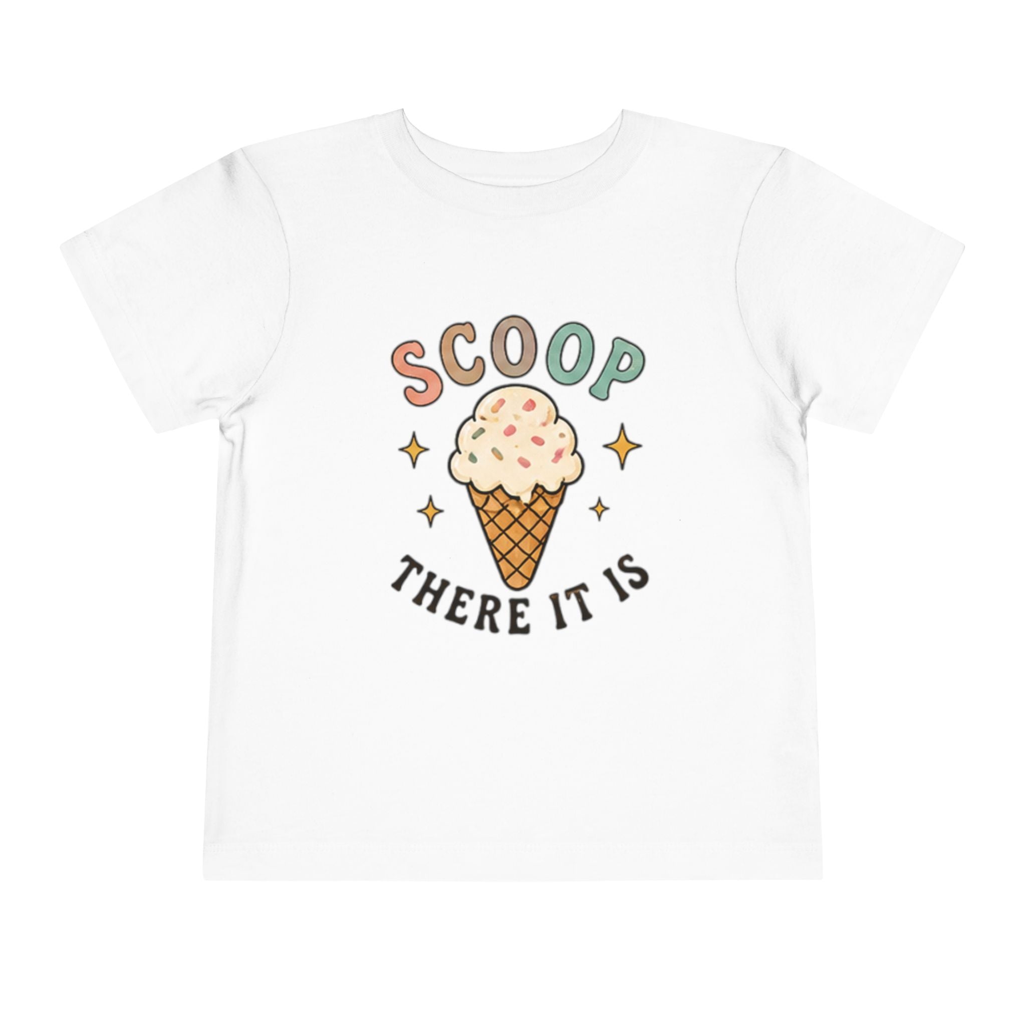 Toddler Tee — "Scoop There It Is" Ice Cream Graphic
