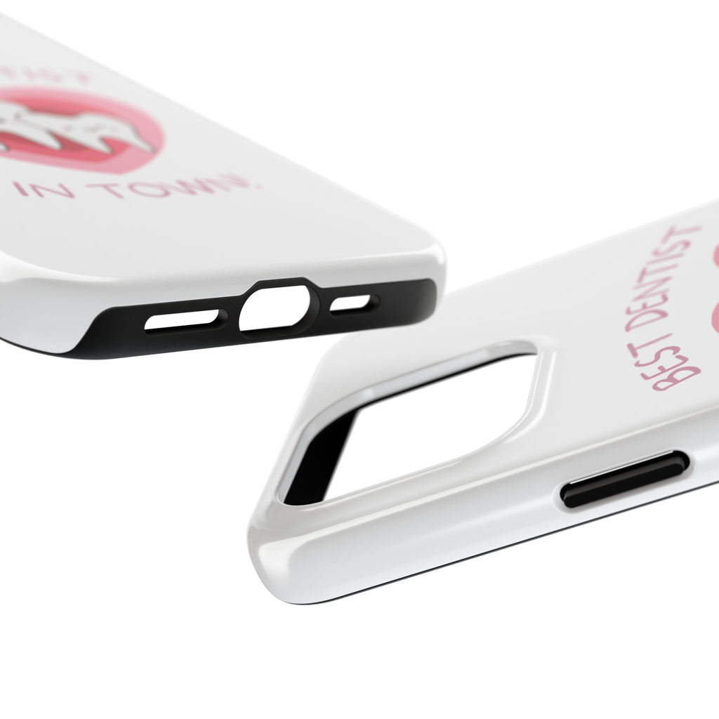 Tough Phone Case — “Best Dentist in Town!” Cute Tooth Heart Design