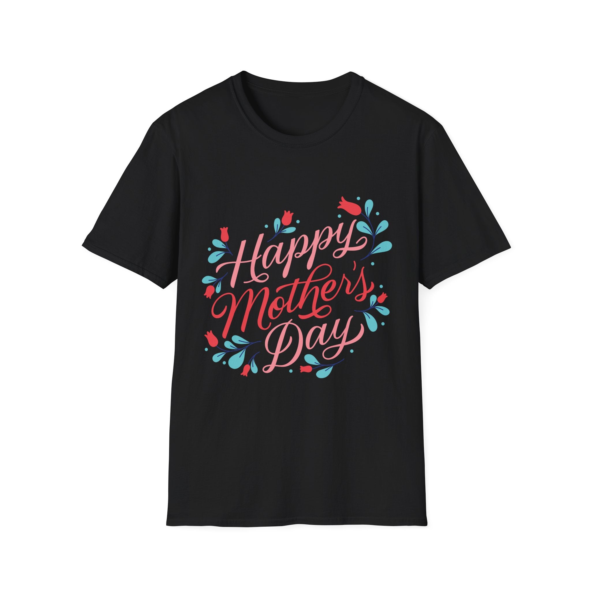 Mother's Day T-Shirt — "Happy Mother's Day" Floral Tee