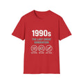 1990s T-Shirt — “The Last Great Generation” Retro Nostalgia Tee