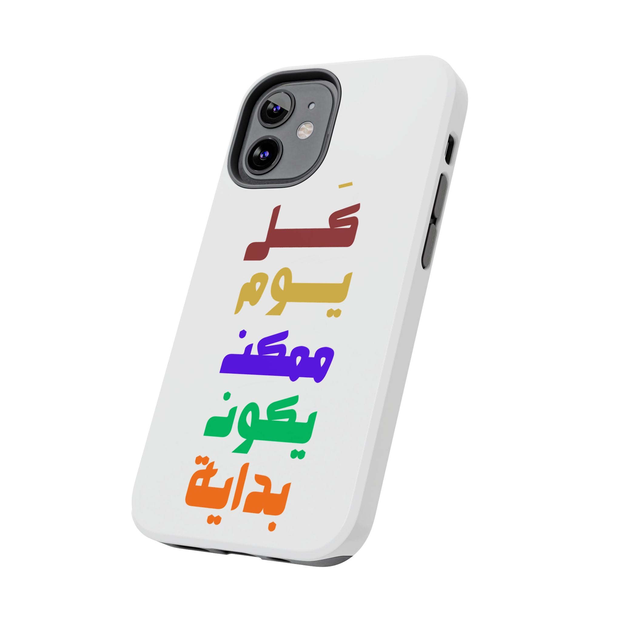 Arabic Rainbow Text Tough Phone Case — "كل يوم ممكن يكون بداية" Protective Phone Case