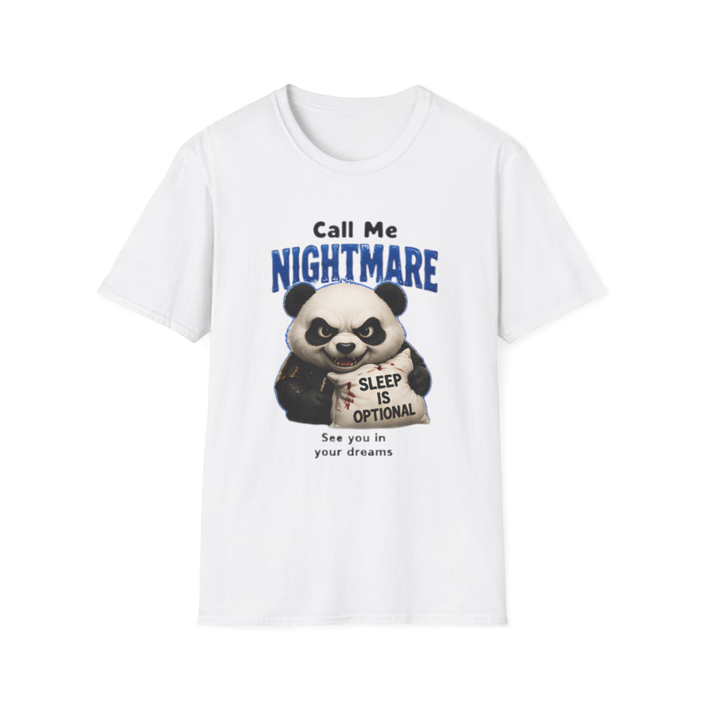 Call Me Nightmare Panda unisex T-Shirt — Cute Scary Graphic Tee (“Sleep Is Optional”)