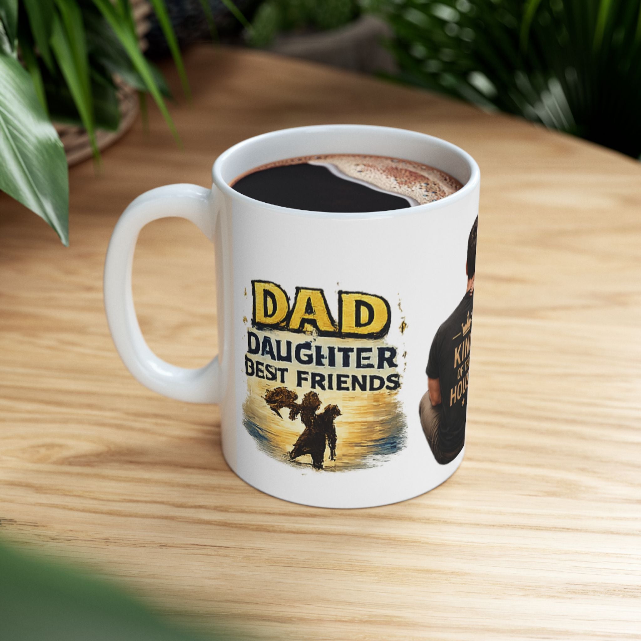 King of the House Mug — Father & Daughter Ceramic Coffee Cup (11oz/15oz)
