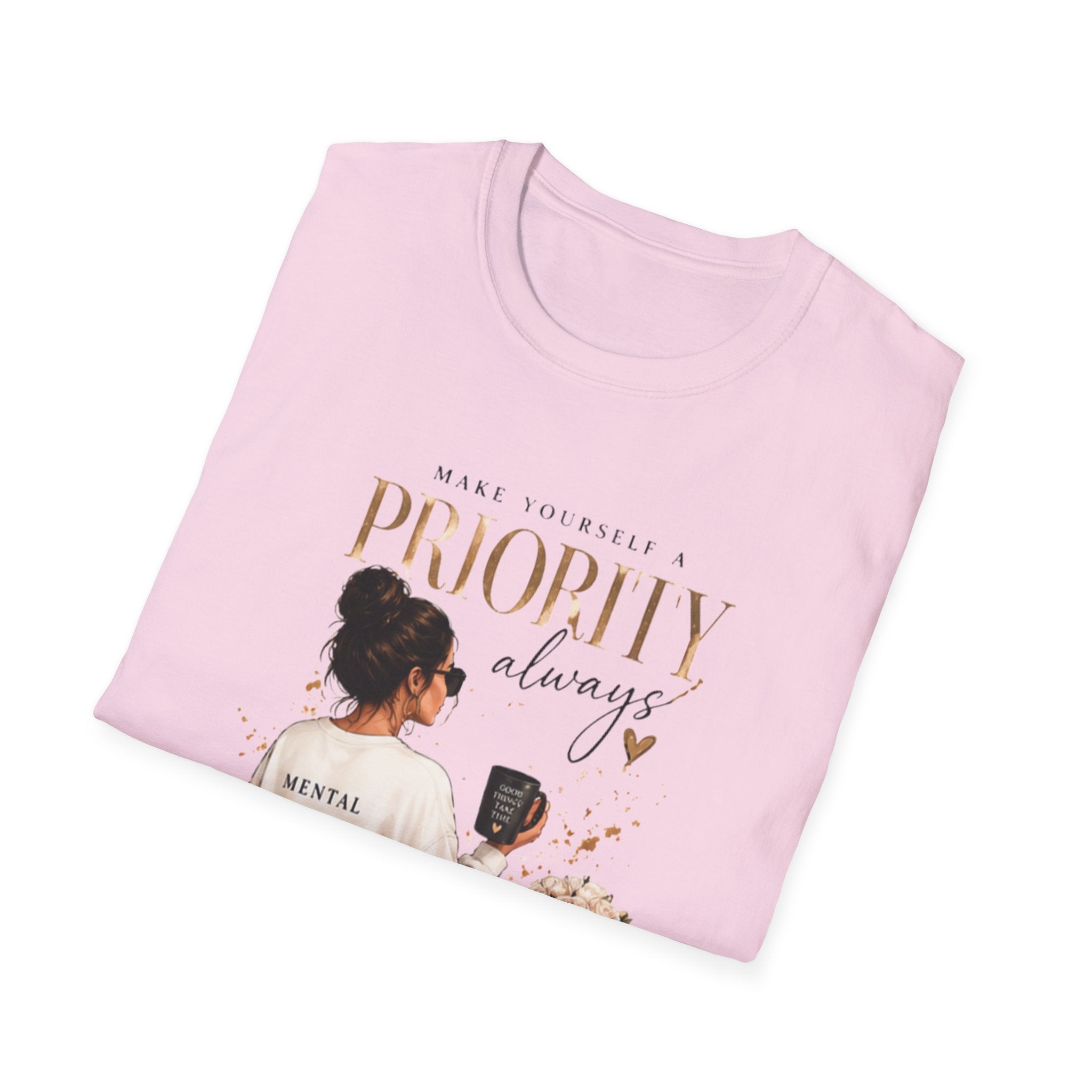 Prioritize Yourself T-Shirt – "Prioritiy Always" Self-Care Graphic Tee