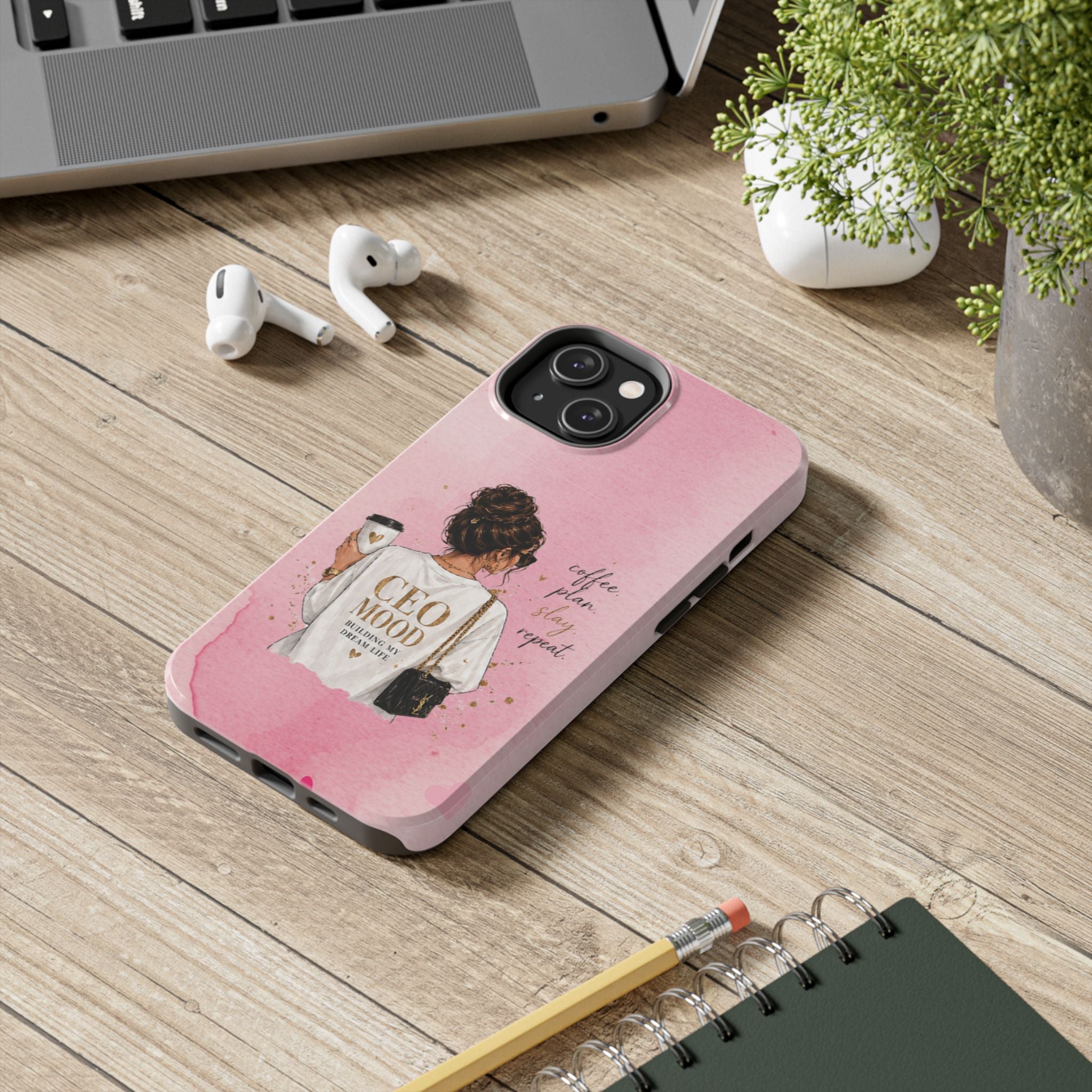 CEO Mood Tough Phone Case — "Coffee, Plan, Slay, Repeat" Pink Protective Cover