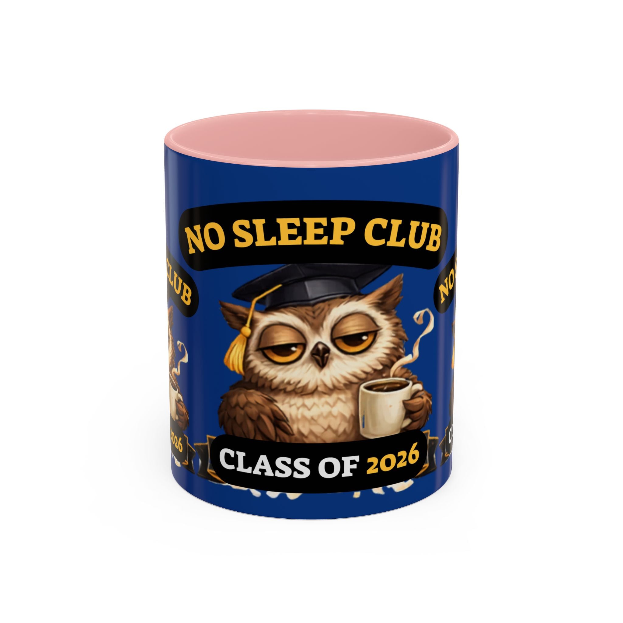 No Sleep Club Class of 2026 Coffee Mug — Graduation Owl Accent Mug (11/15oz)