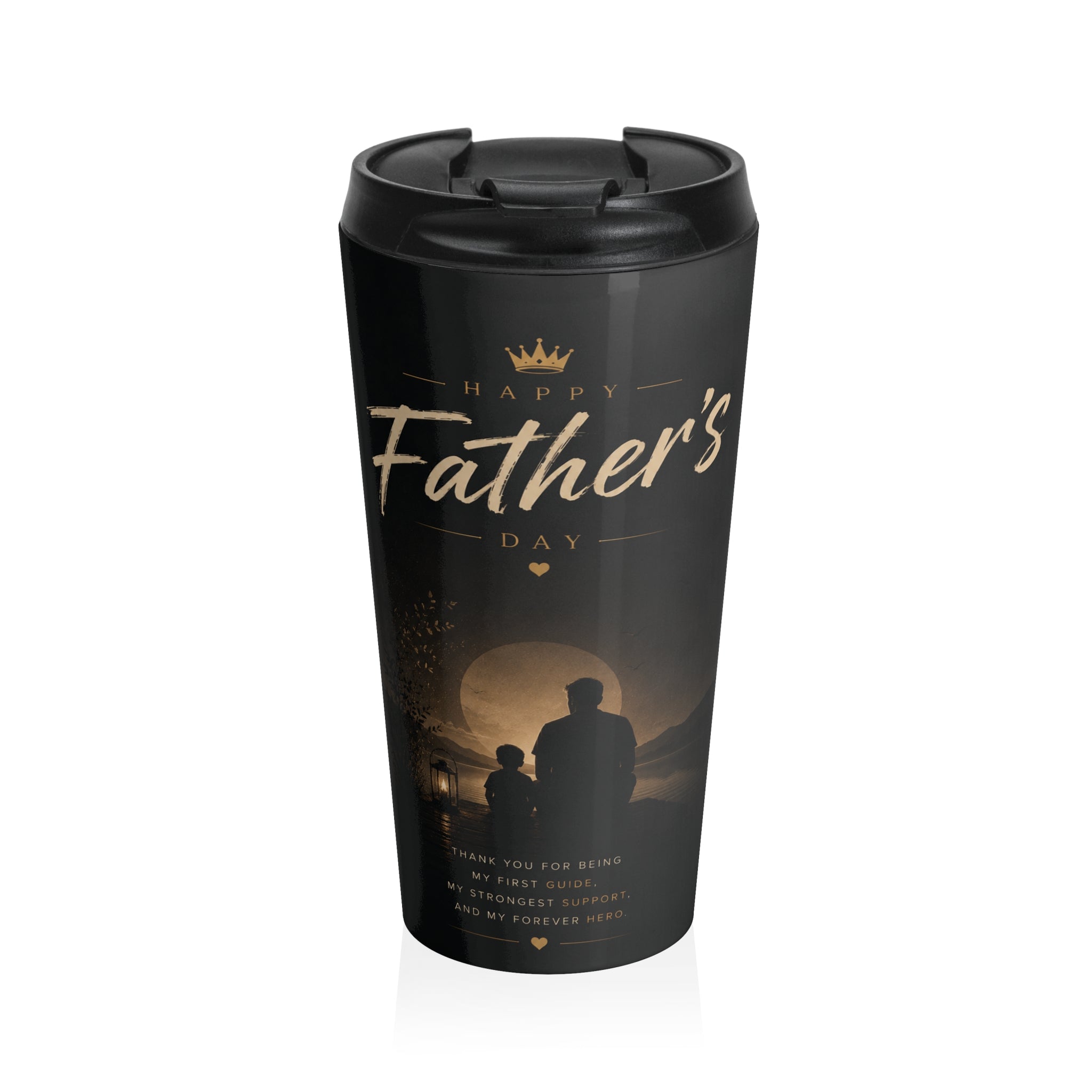 Father's Day Stainless Steel Travel Mug — 'Happy Father's Day' Silhouette Gift