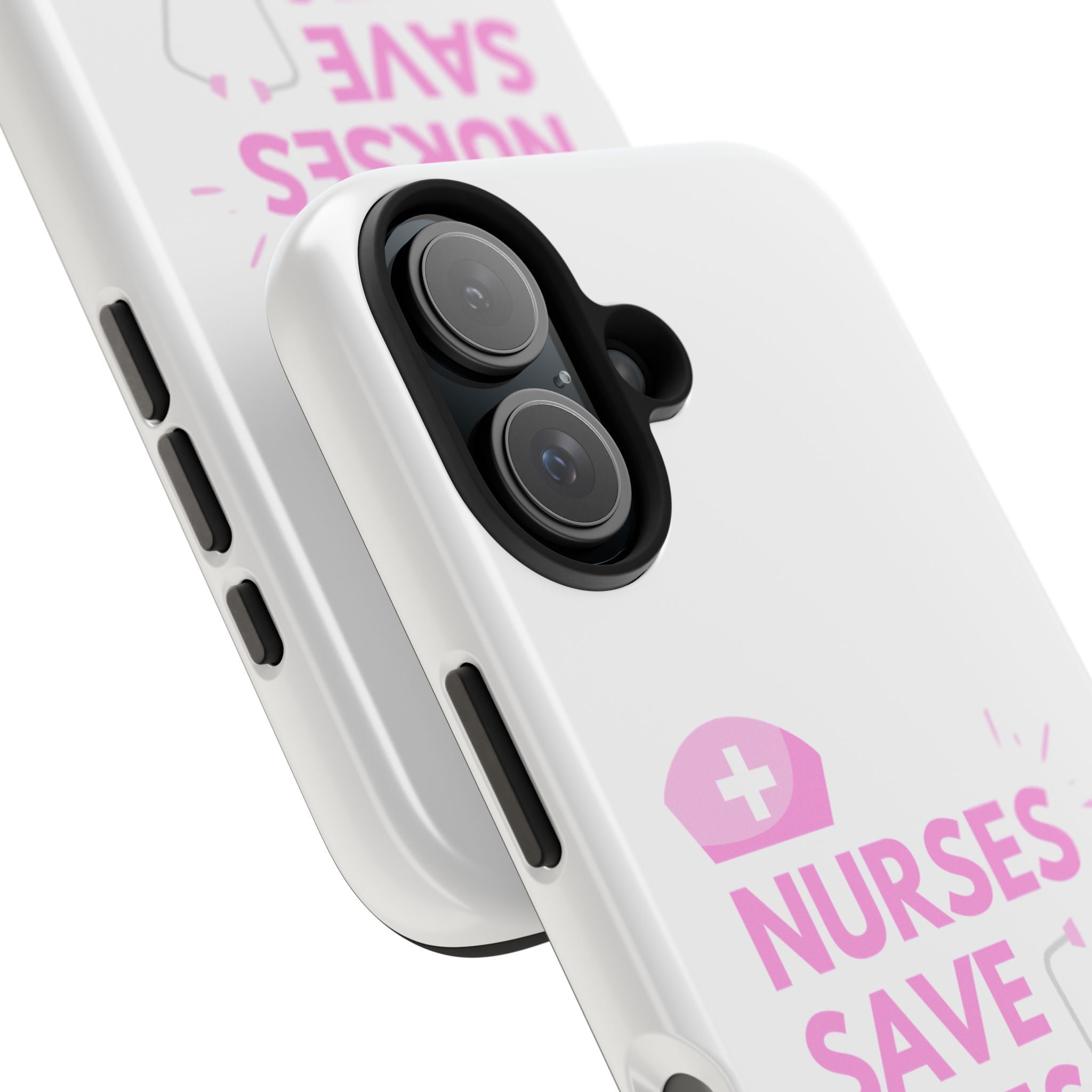 Tough Phone Case — 'Nurses Save Lives' Pink Stethoscope Design