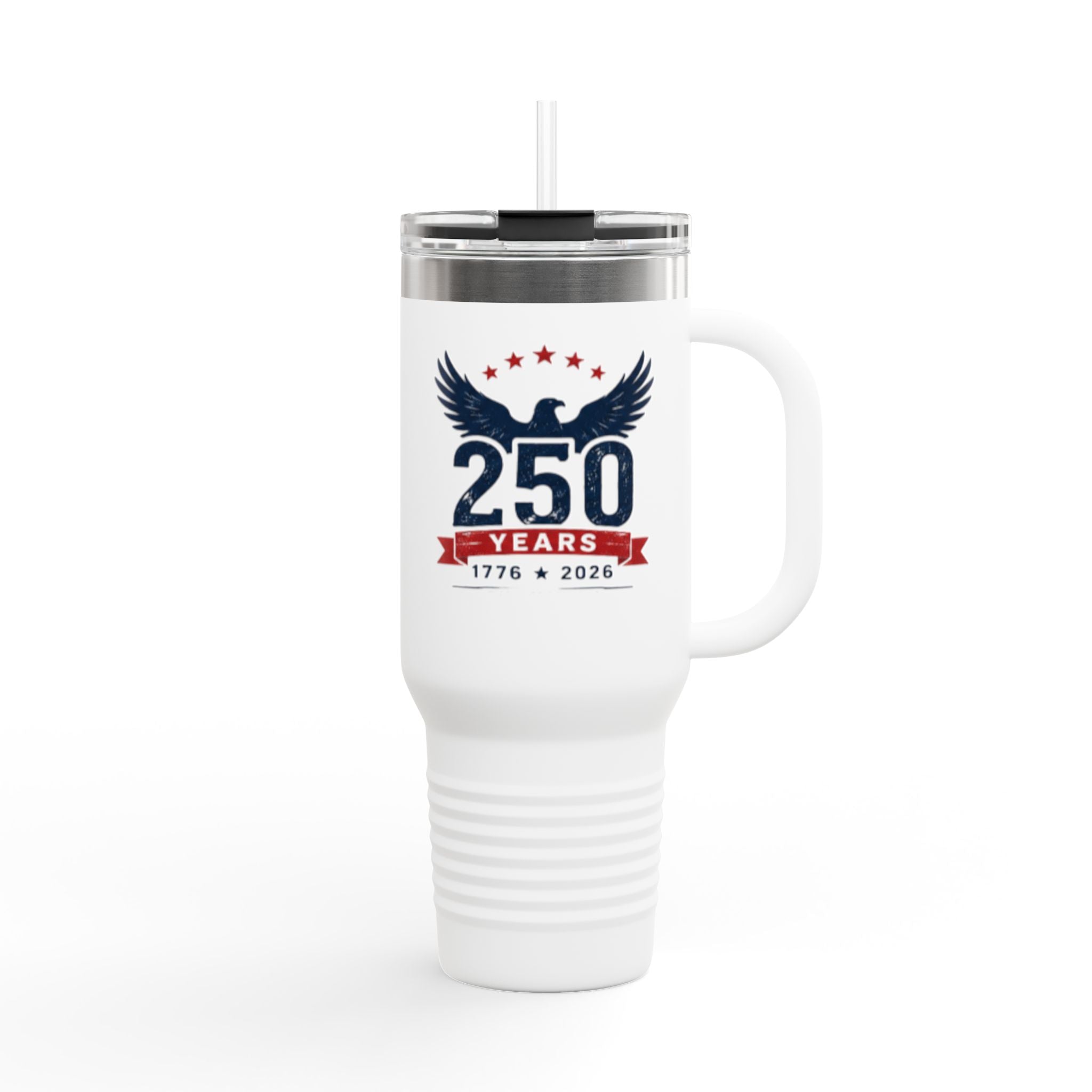 250 Years Commemorative 40oz Insulated Travel Mug — 1776–2026 Patriotic Eagle Design