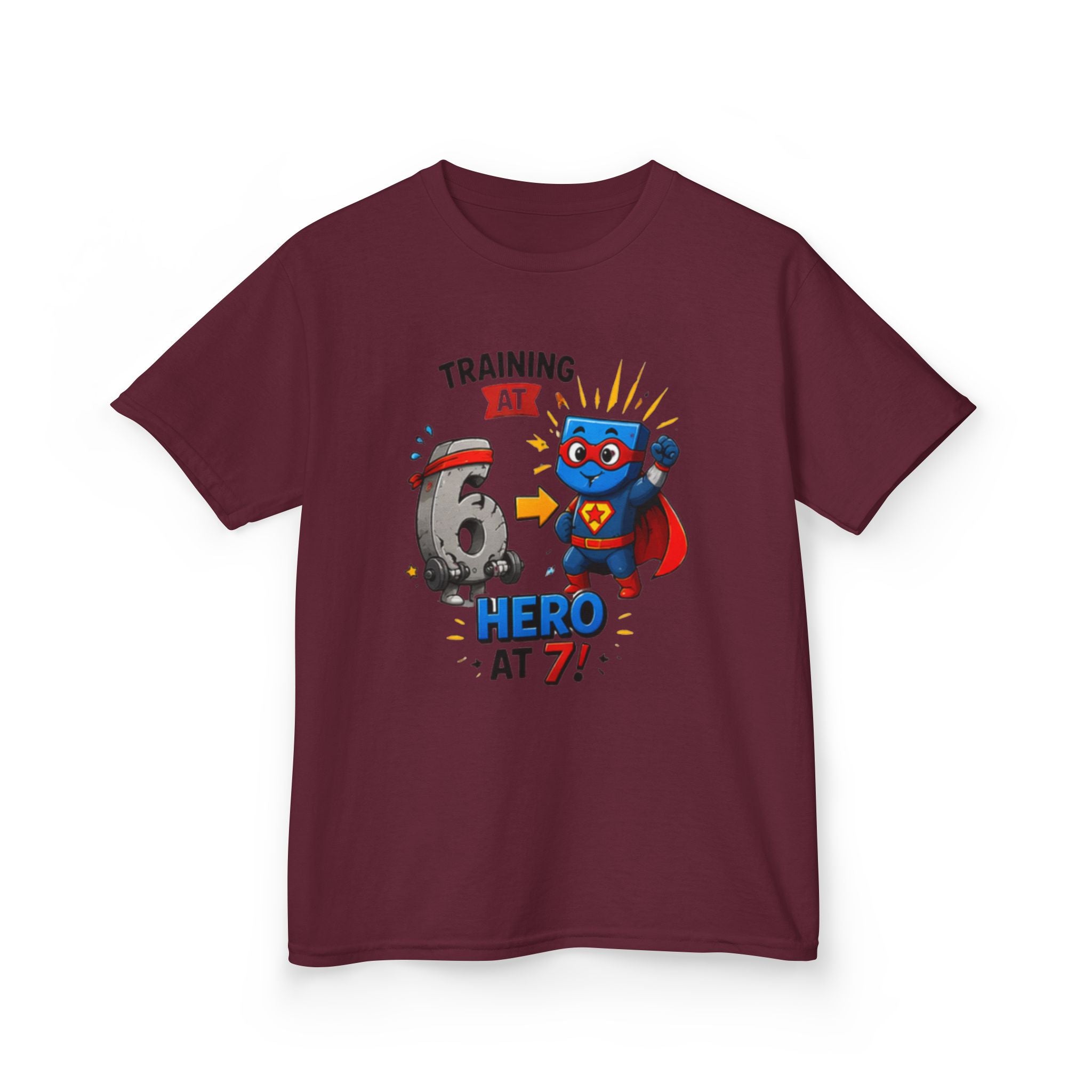 Kids Tee — "Training at 6, Hero at 7!" Superhero Birthday Shirt 67