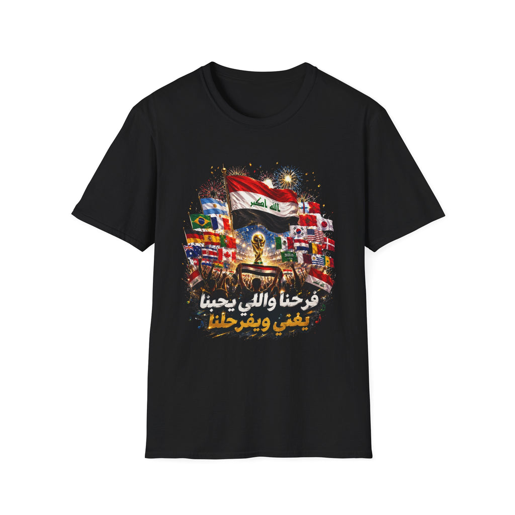 Iraq Flag T-Shirt — Arabic Pride Design (’فرحنا واللي يحبنا ’)