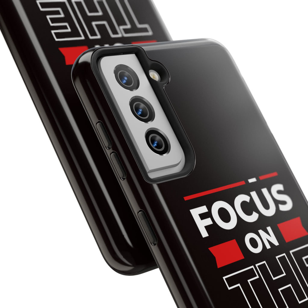 Focus on the Future Tough Phone Case — Motivational Protective Phone Cover