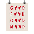 Good Mood Poster — Red Heart Typography Matte Vertical Art