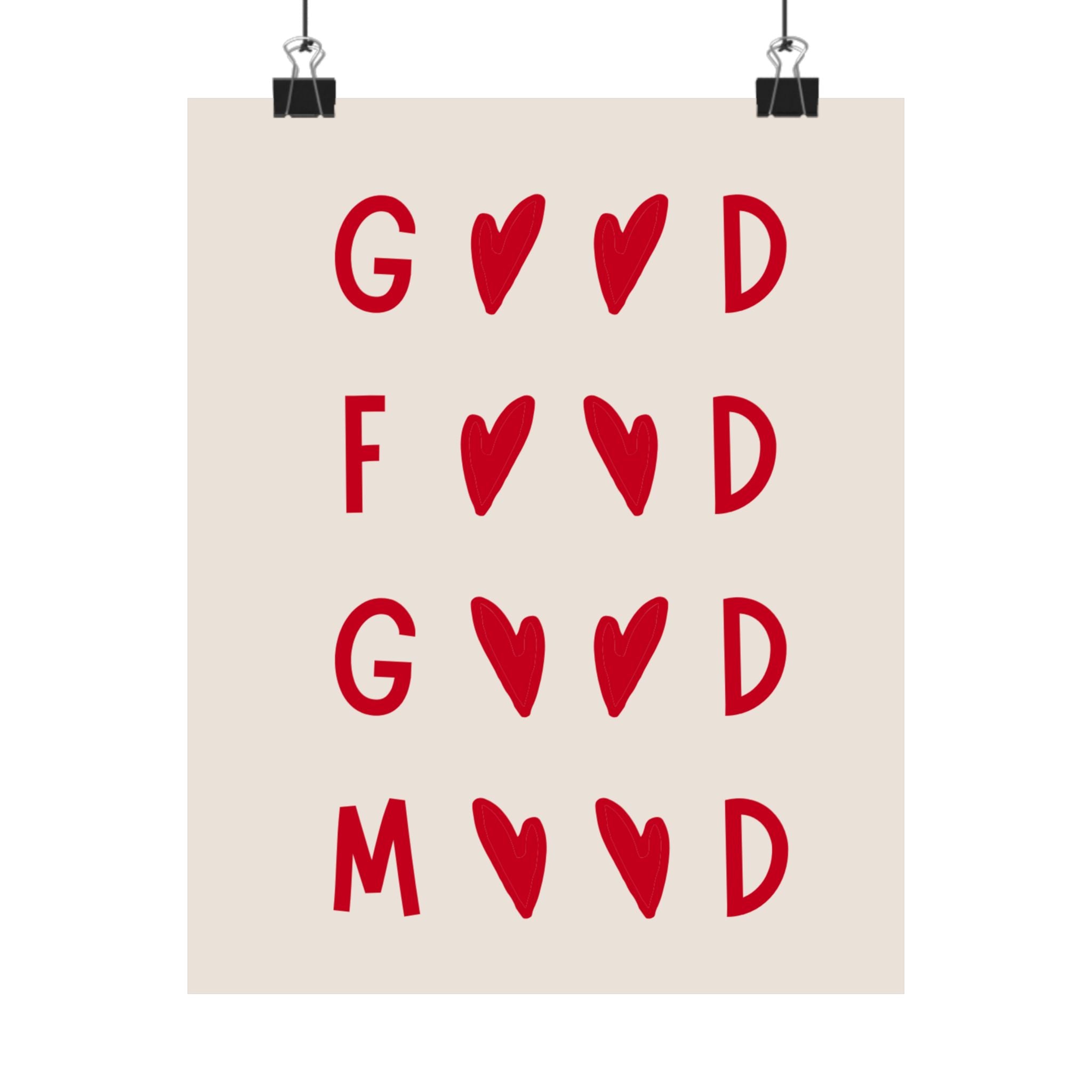 Good Mood Poster — Red Heart Typography Matte Vertical Art
