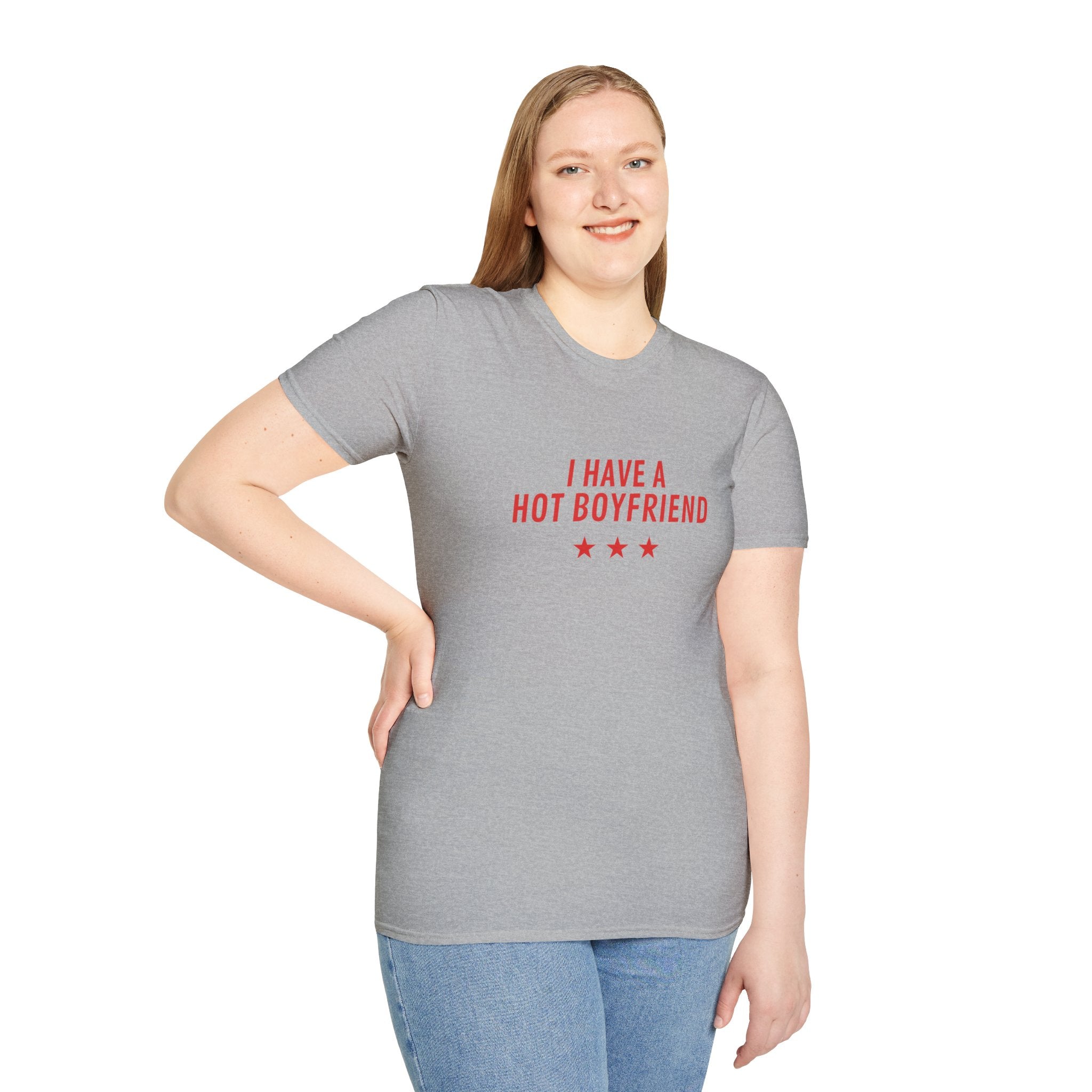 I Have a Hot Boyfriend T-Shirt