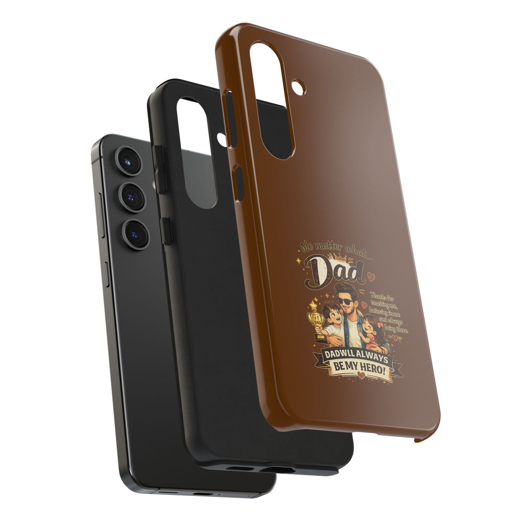 Dad I’ll Always Be My Hero Tough Phone Case — Father’s Day Protective Phone Cover