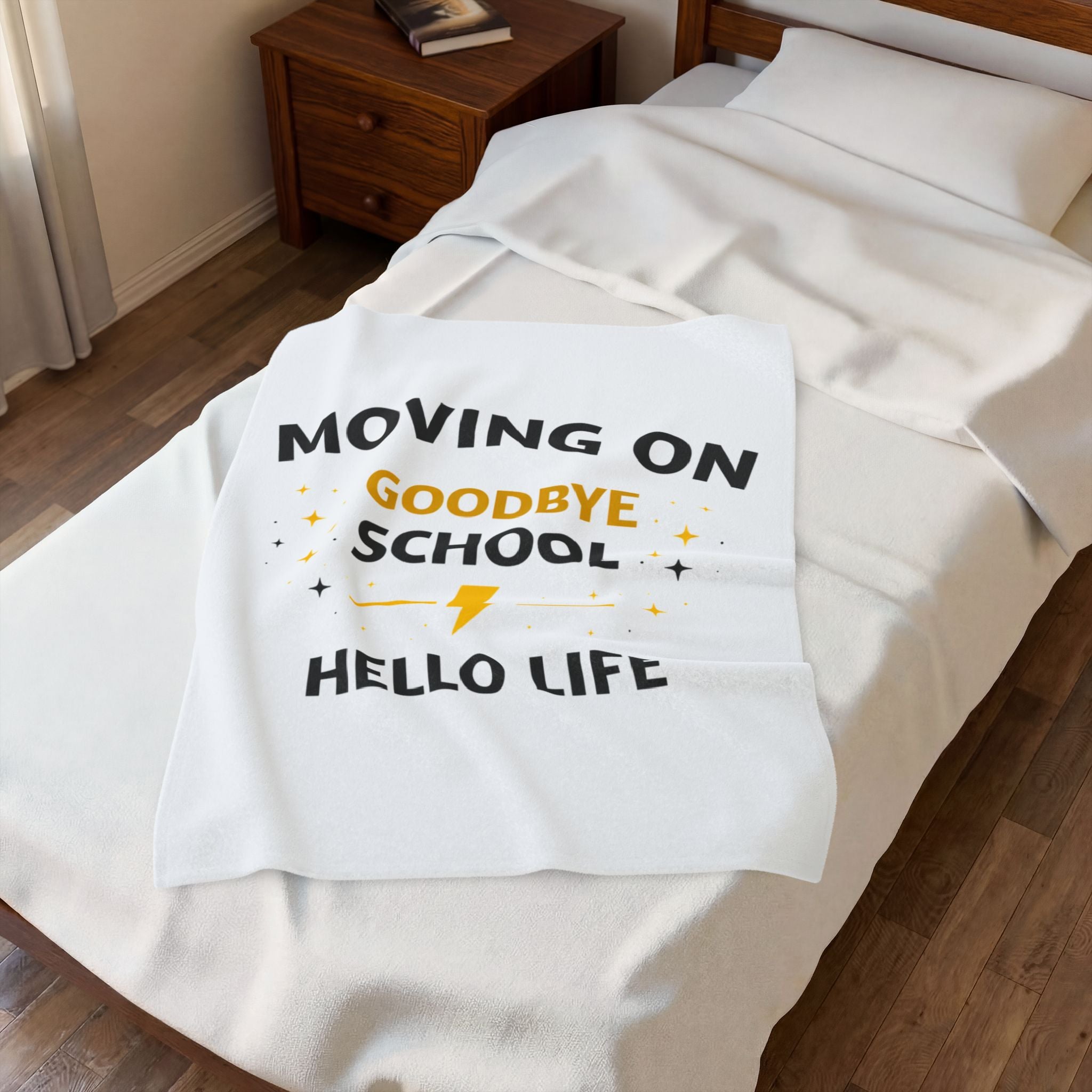 Moving On Goodbye School Hello Life Velveteen Plush Blanket — Graduation Throw