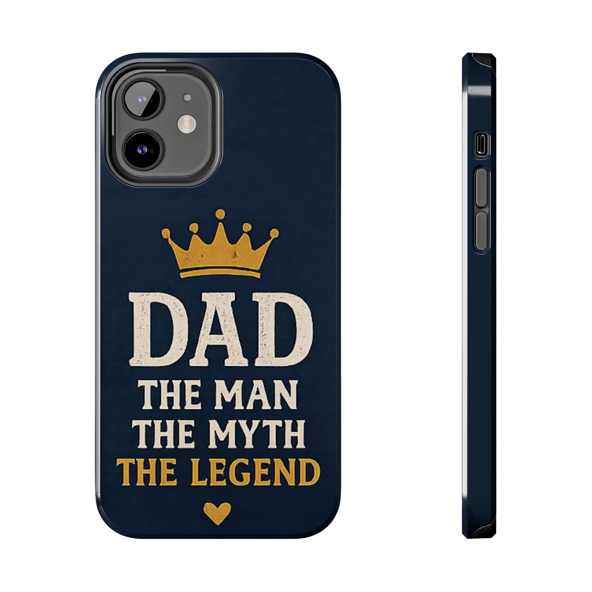 Dad Phone Case – “Dad: The Man The Myth The Legend” Protective Phone Cover