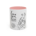 I love you mom Accent Coffee Mug (11, 15oz)