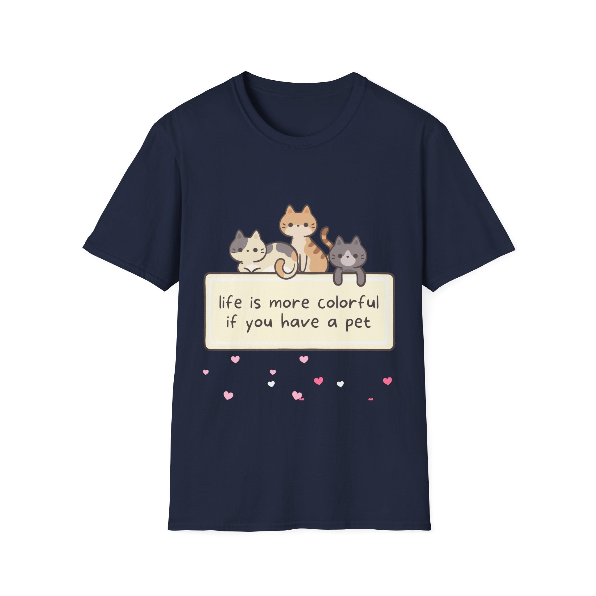 Pet Lover T‑Shirt — "Life Is More Colorful If You Have A Pet" Cute Cats Design