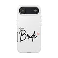Bride Tough Phone Case — "The Bride" Script with Pink Heart | Bachelorette & Wedding Accessory