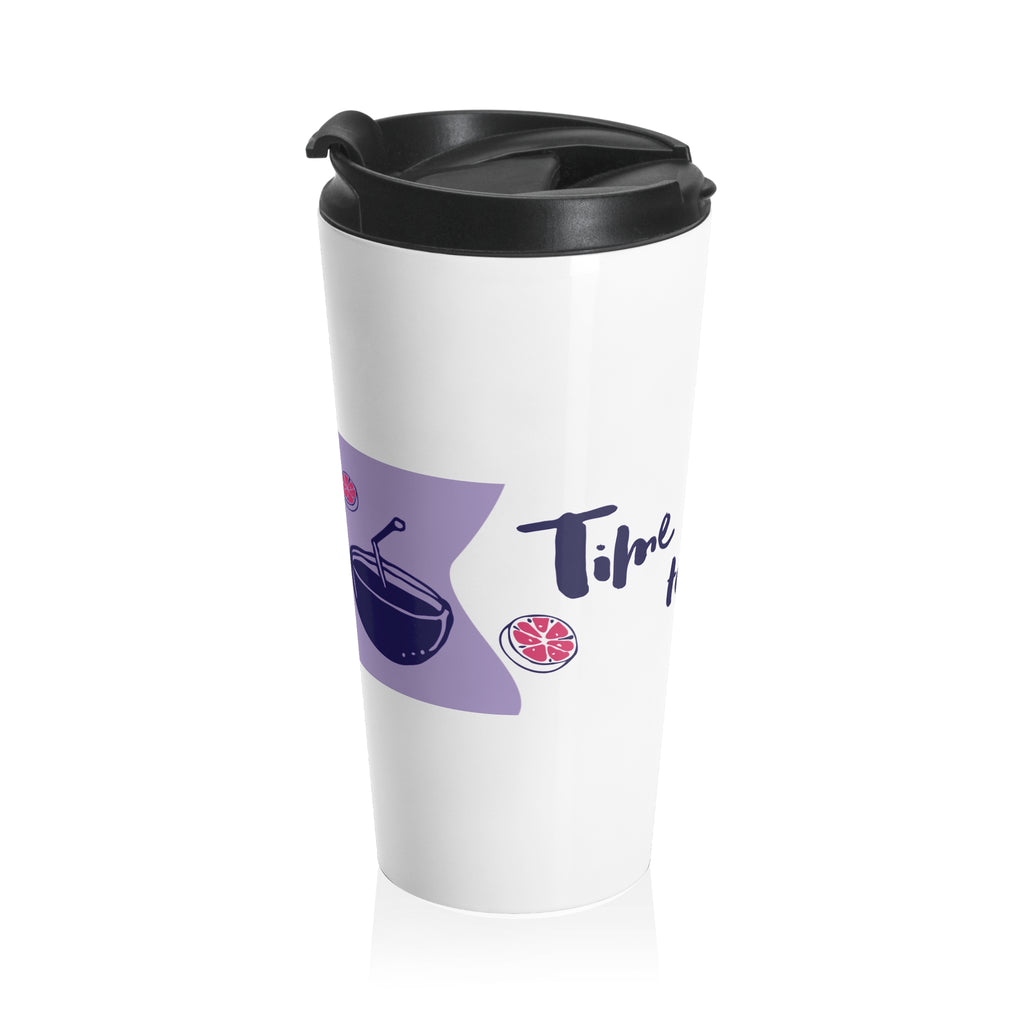 Stainless Steel Travel Mug — 'Time to Drink' Cocktail & Beverage Graphic Tumbler