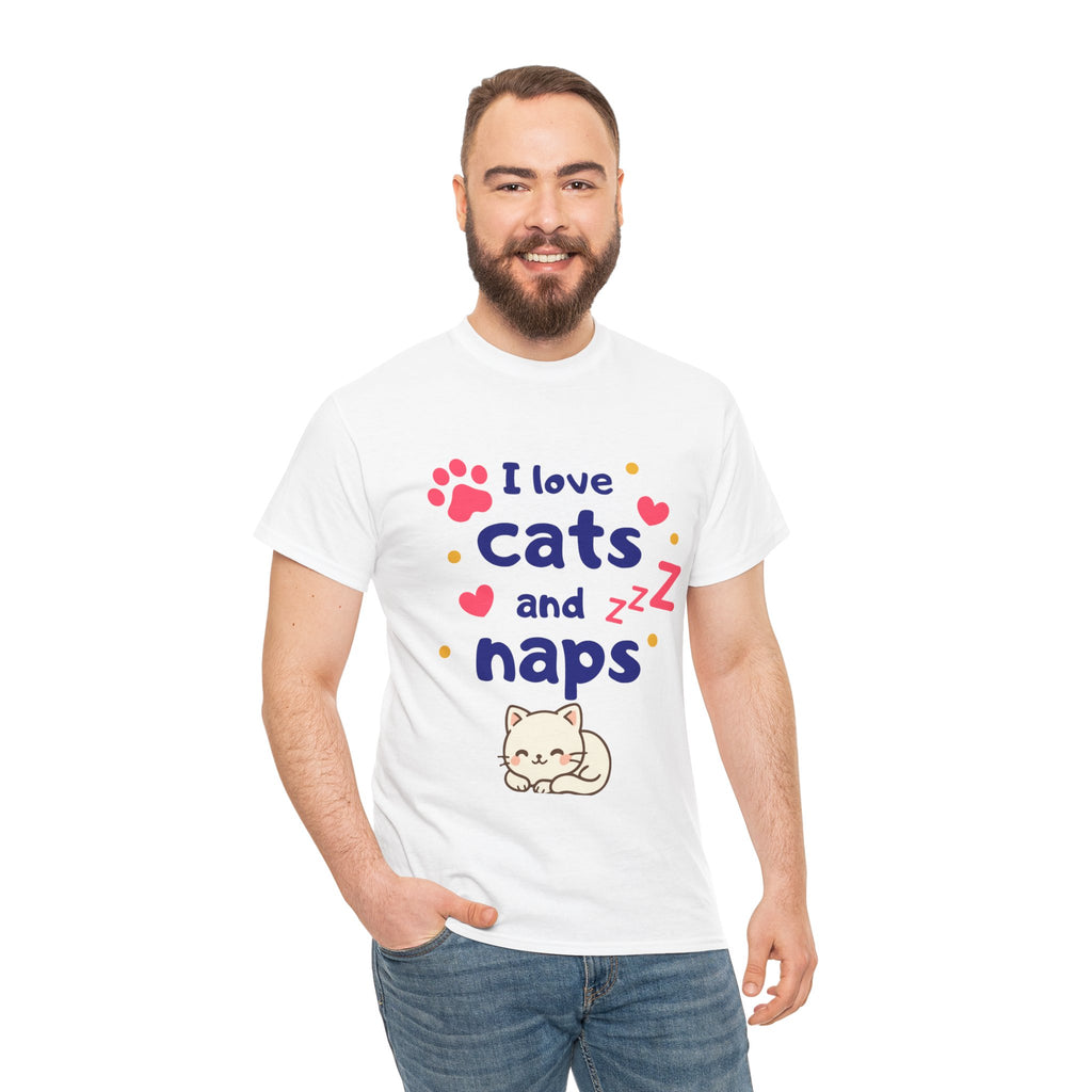 Cats and Naps T-Shirt — "I Love Cats and Naps" Cute Cat Graphic Tee