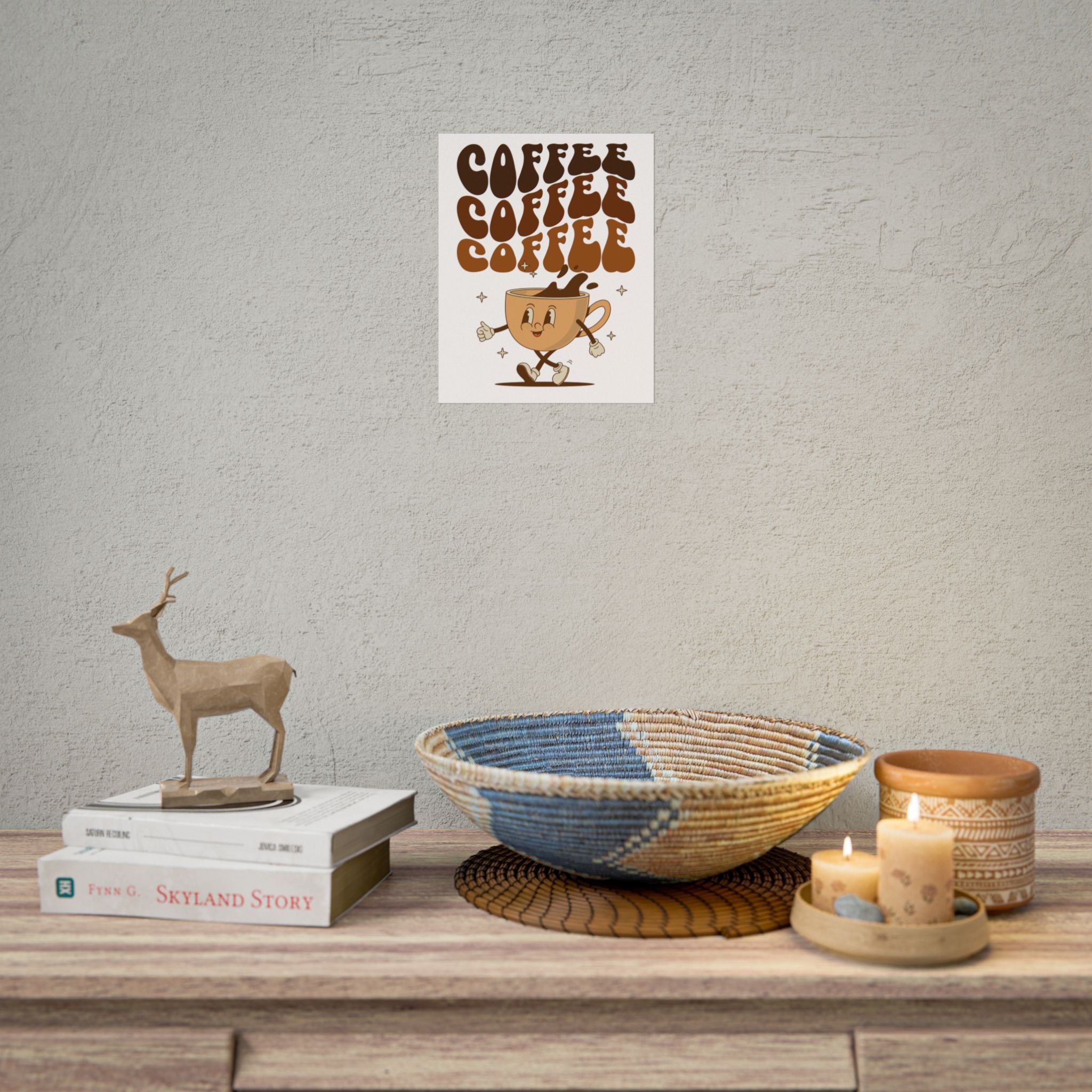 Drink coffee Rolled Posters