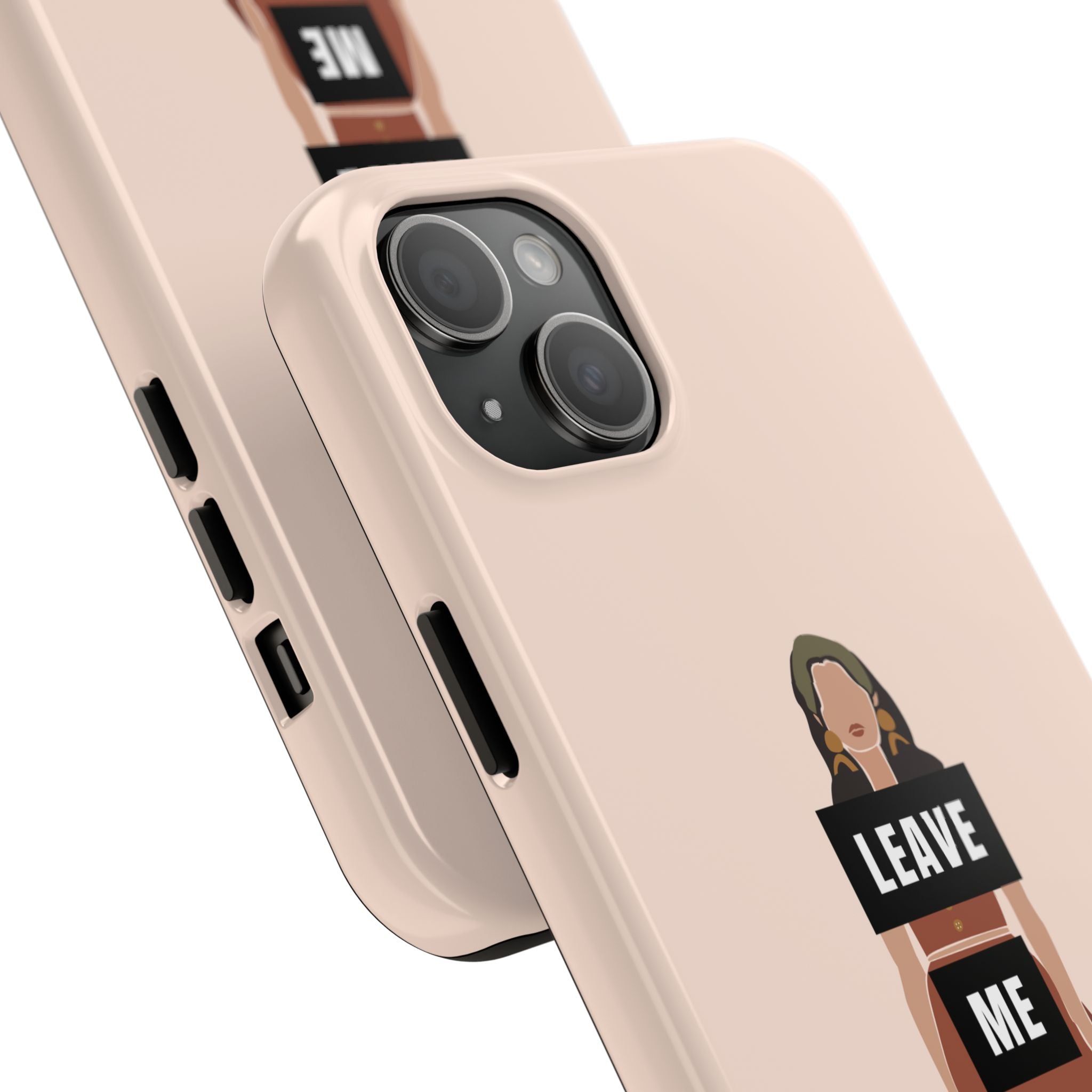 Leave Me Alone Phone Case — Tough Protective iPhone Case with Bold Statement Design