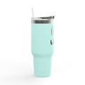 I do not like work Insulated Travel Mug, 40oz